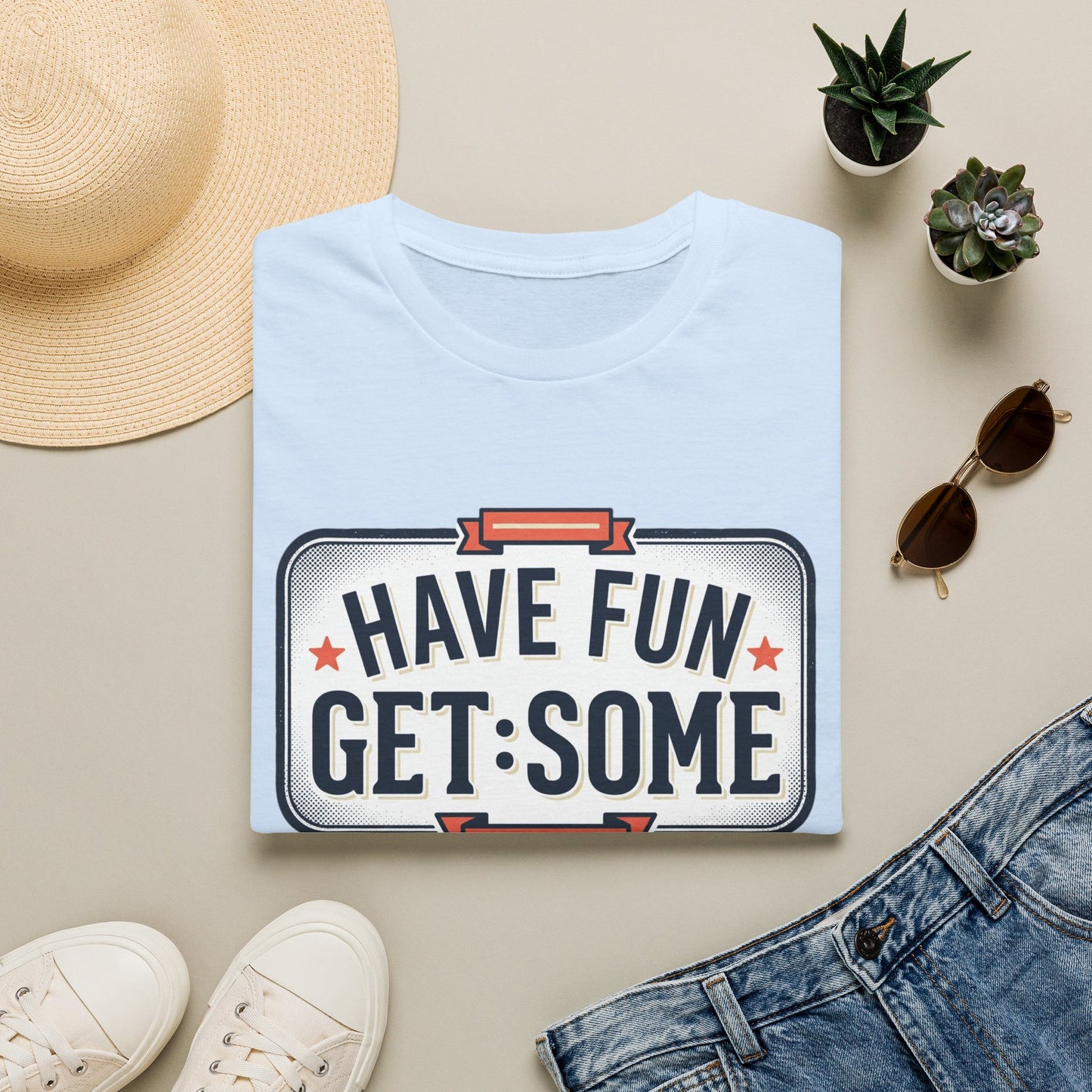 Have Fun Get Some T-Shirt — Retro Road Sign Graphic Tee