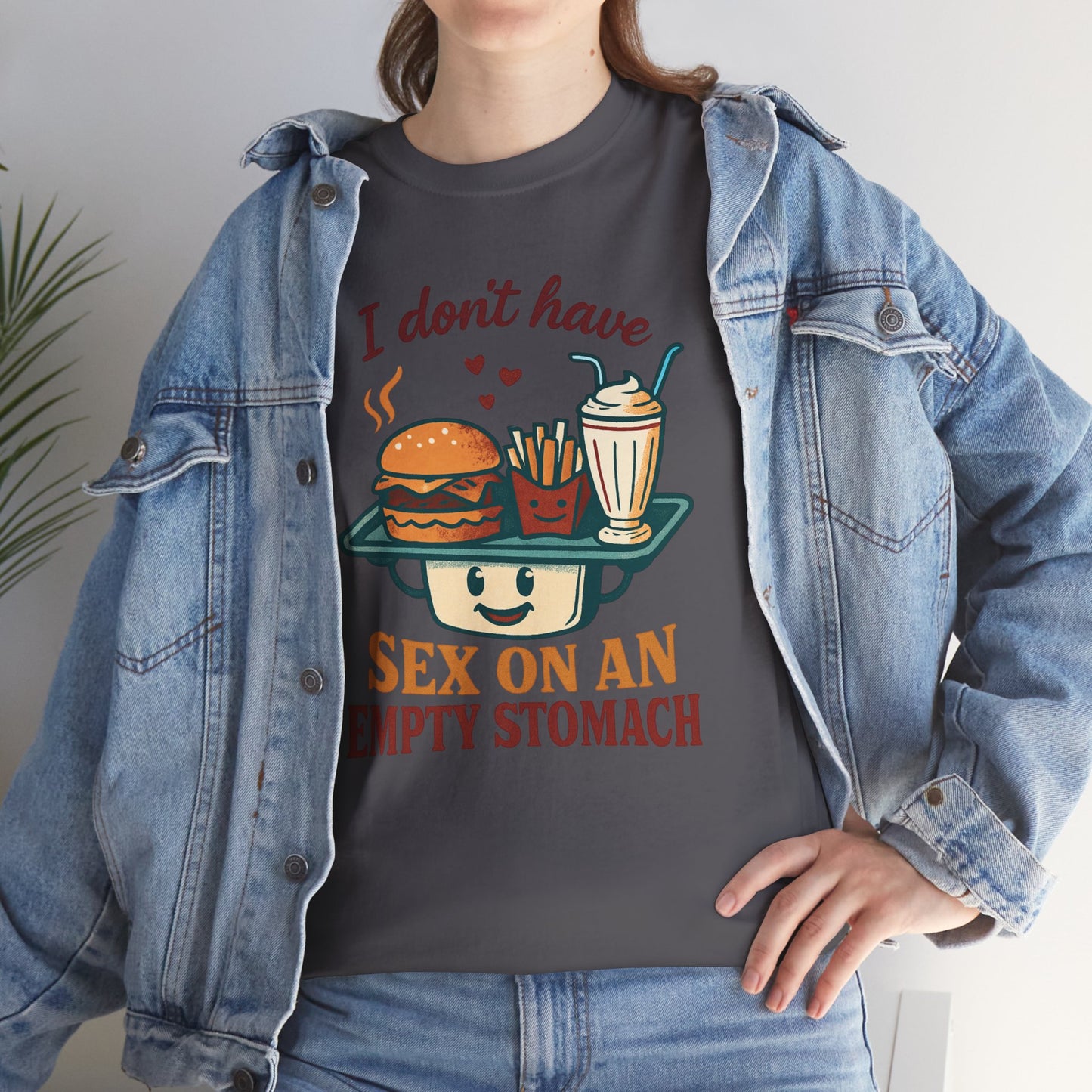 "I Don't Have Sex on an Empty Stomach" Burger & Milkshake Funny T-Shirt