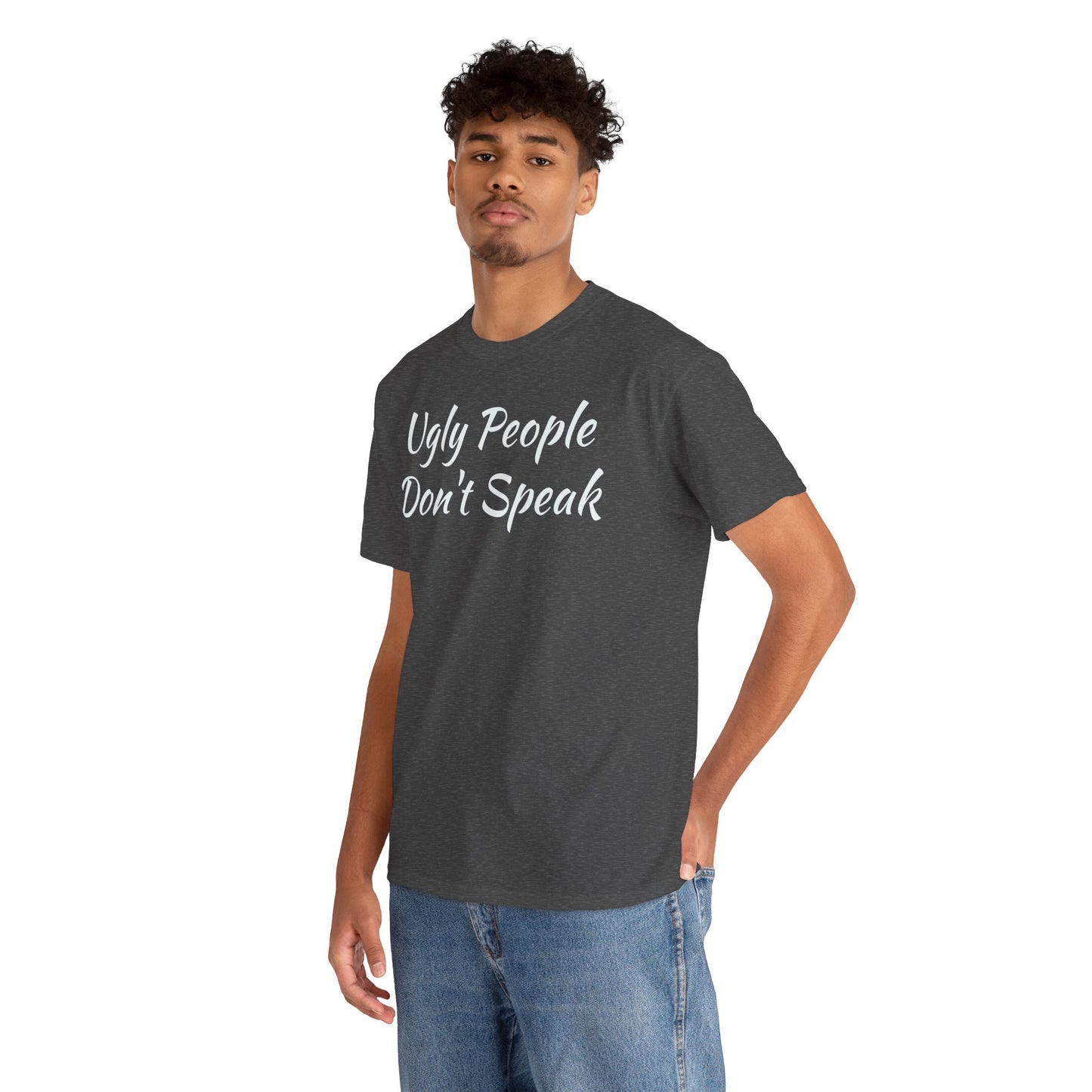 Ugly People Don't Speak