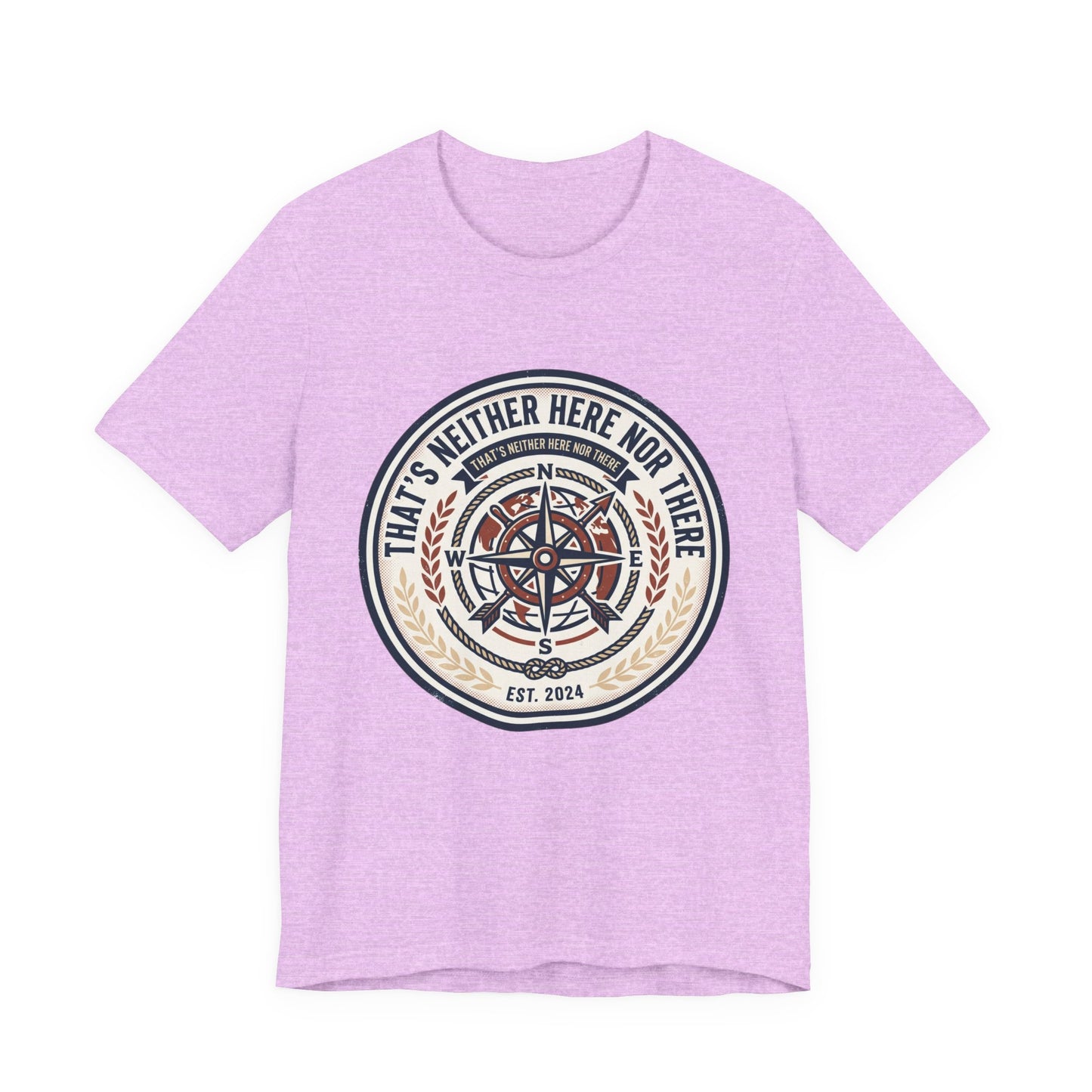 Compass Graphic Tee — "That's Neither Here Nor There" Nautical Adventure T‑Shirt