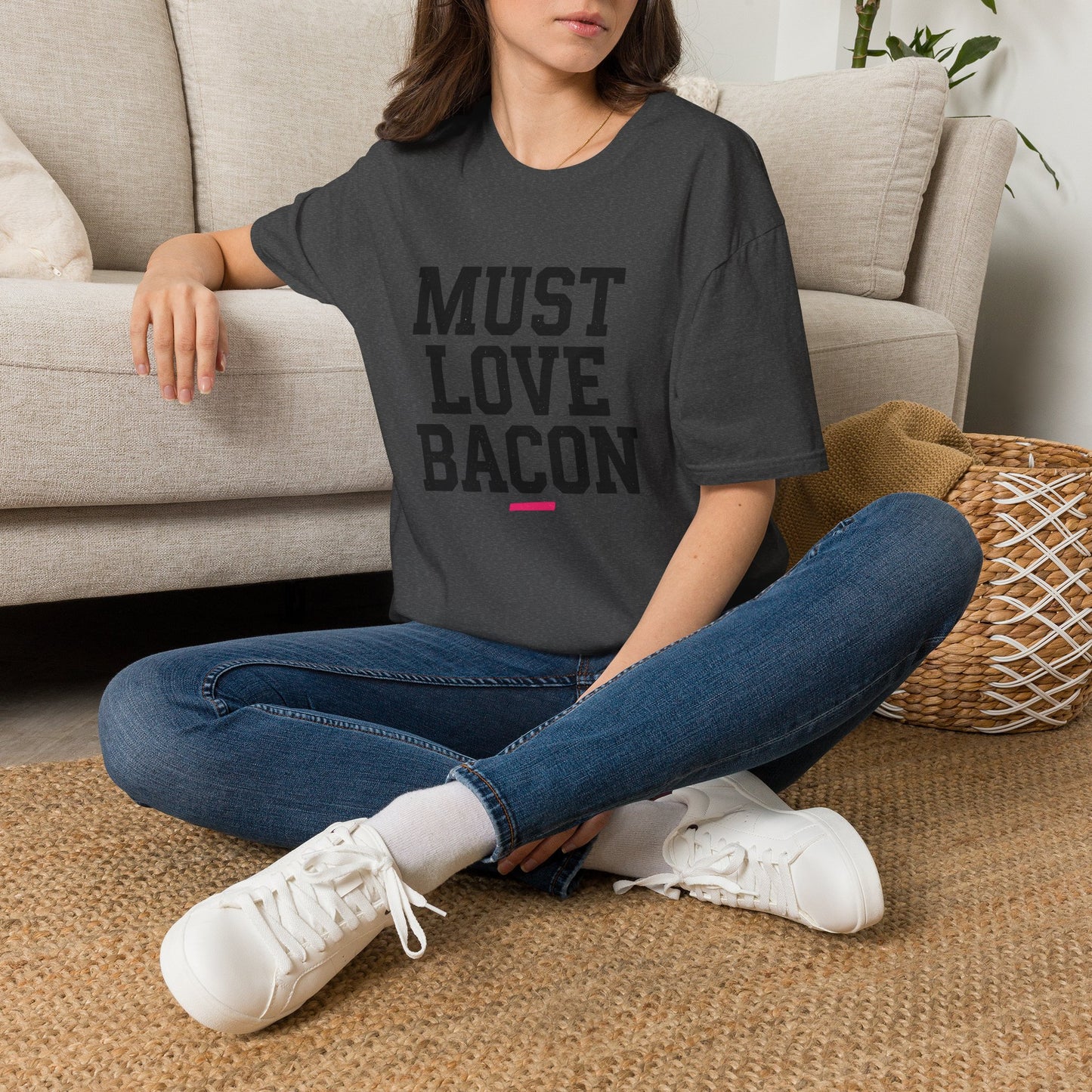 Must Love Bacon T-Shirt — Funny Food Lover Tee for Bacon Fans
