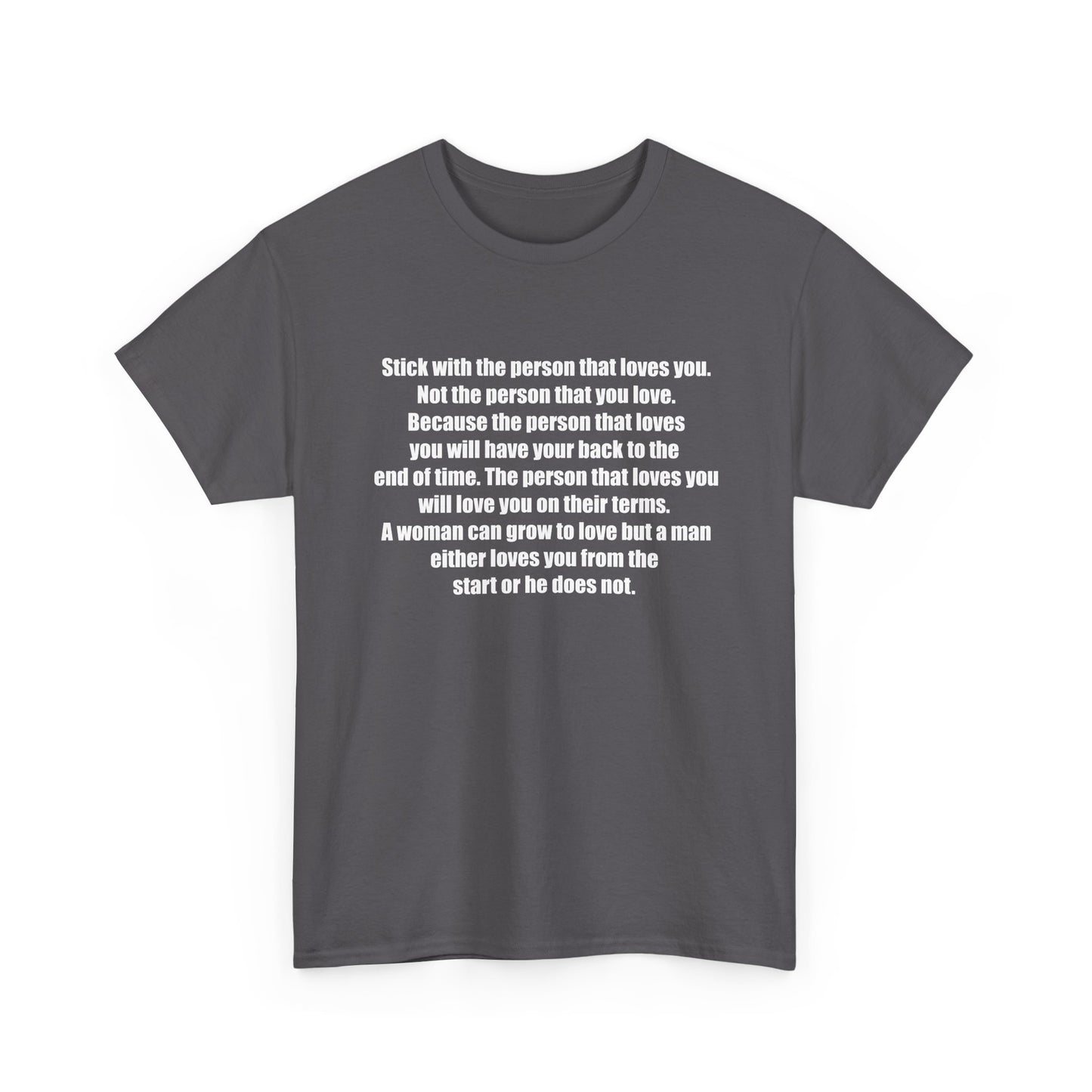 Motivational Quote Shirt for Love