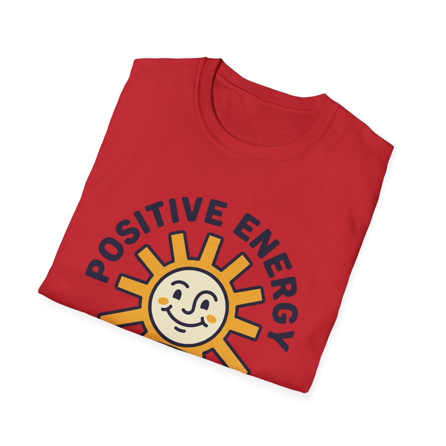 Positive Energy T-Shirt — Sunny 'Positive Energy Only' Graphic Tee