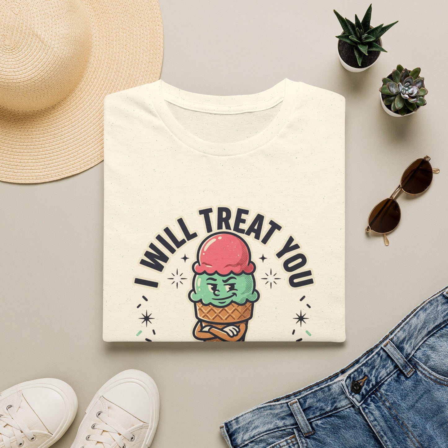 I Will Treat You Like An Ice Cream Cone T-Shirt — Cute Ice Cream Graphic Tee