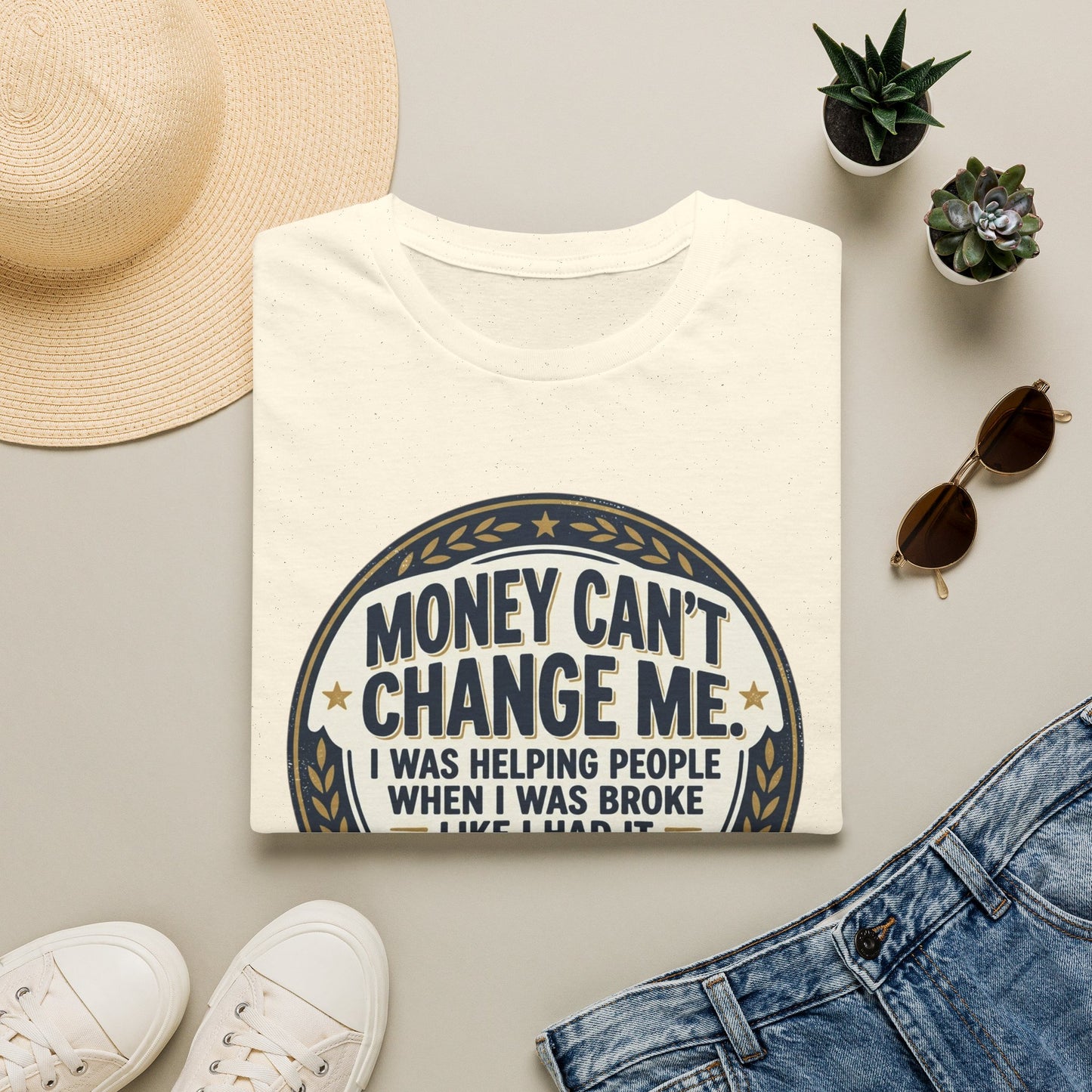 "Money Can't Change Me" Inspirational Vintage Graphic Tee