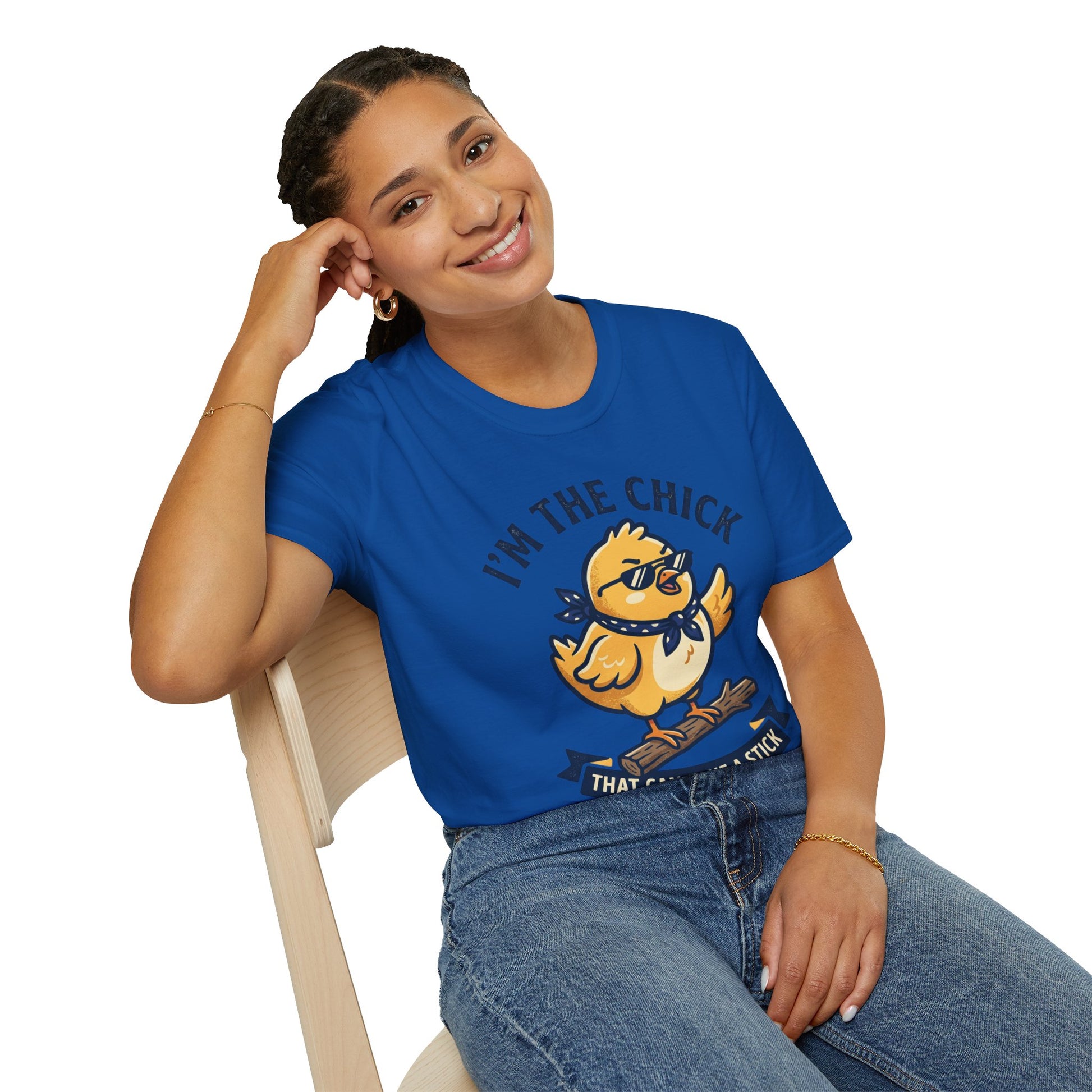 I’m the Chick That Can Take a Stick T-Shirt — Cute Tough Chick Graphic Tee Printify