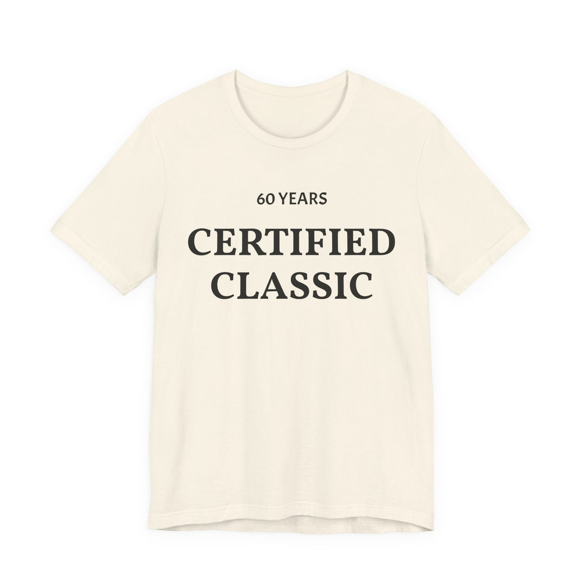 Certified Classic 60 Years T-Shirt