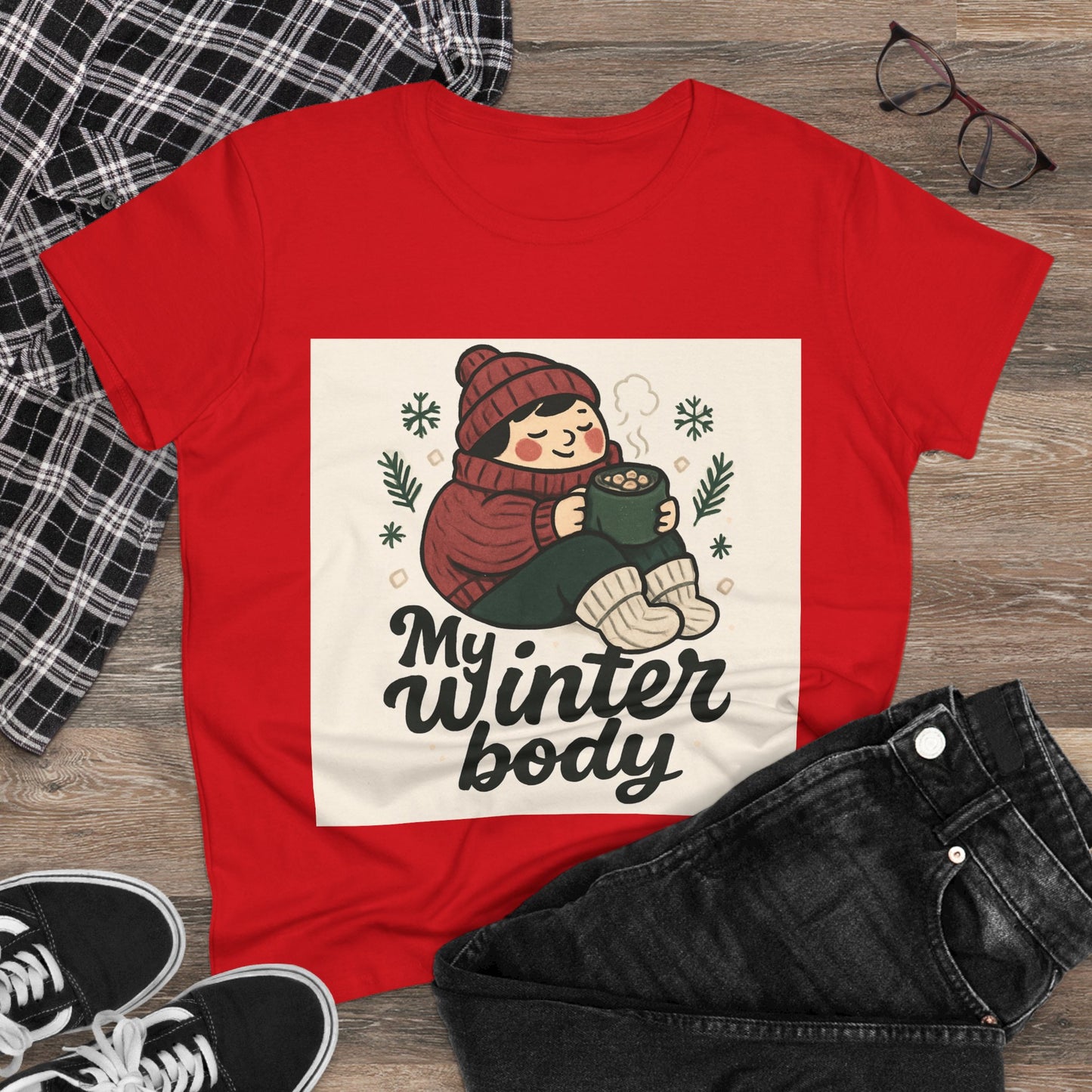 My Winter Body Women's Tee — Cozy Hot Cocoa Graphic T-Shirt