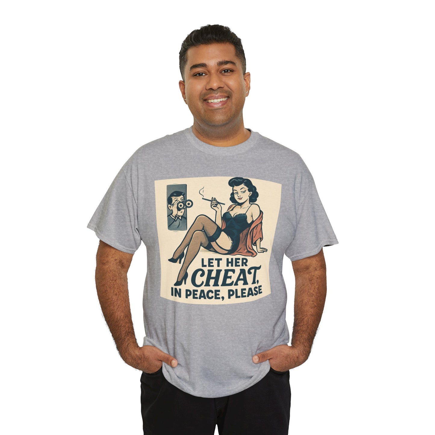 T-Shirt — Vintage Pinup “Let Her Cheat in Peace, Please” Graphic Tee