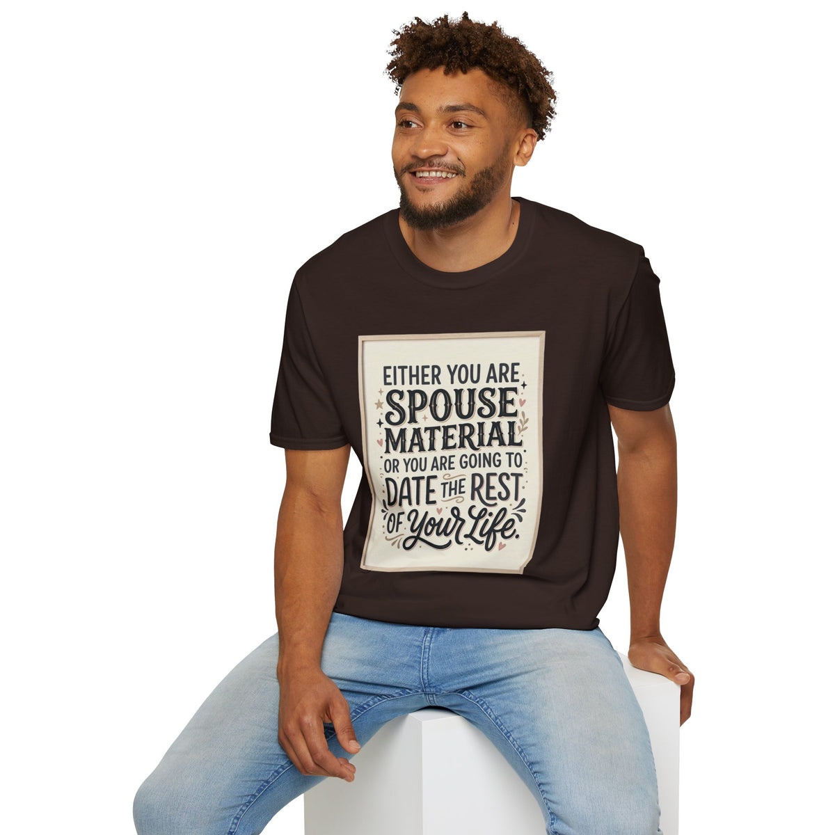 Spouse Material T-Shirt – Funny Relationship Quote Tee