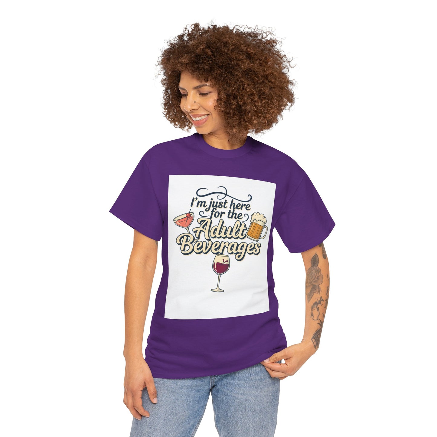 T-Shirt — "I'm Just Here for the Adult Beverages" Funny Wine & Beer Tee