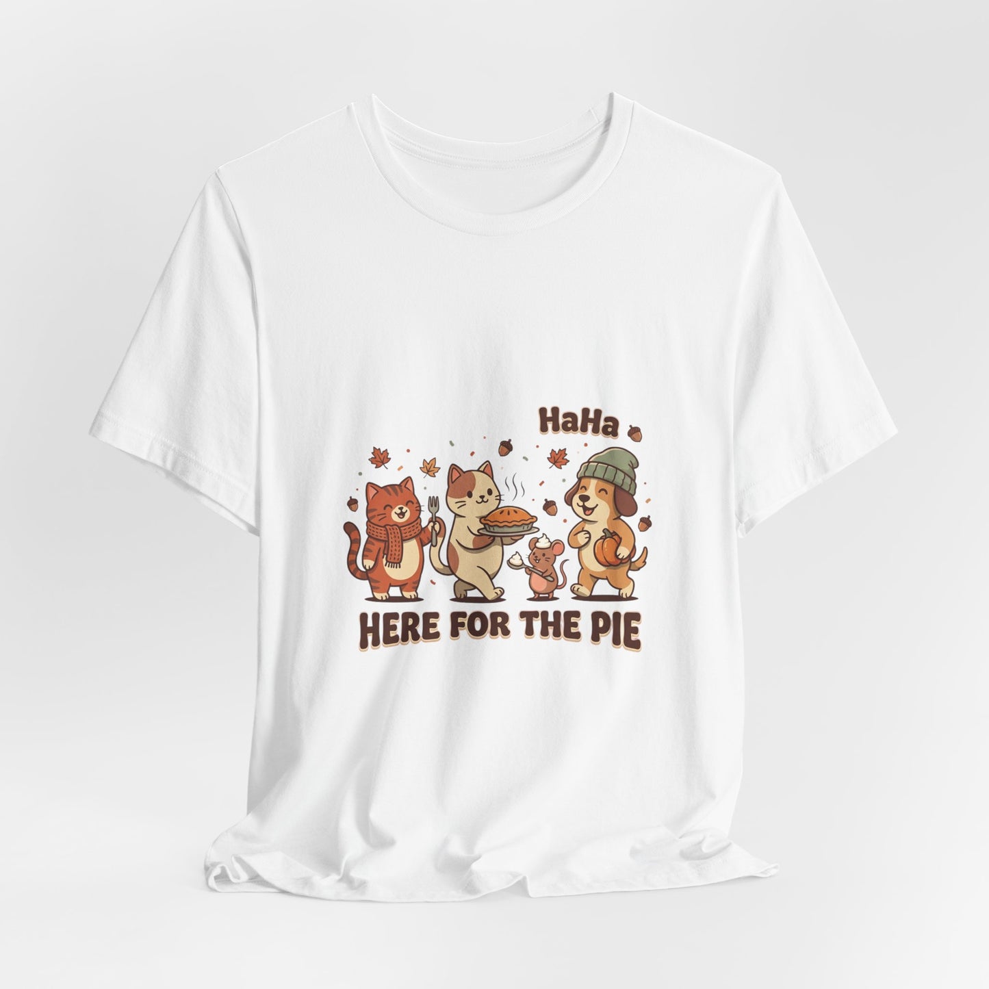 Here for the Pie Tee | Thanksgiving Turkey Pumpkin Pie Harvest