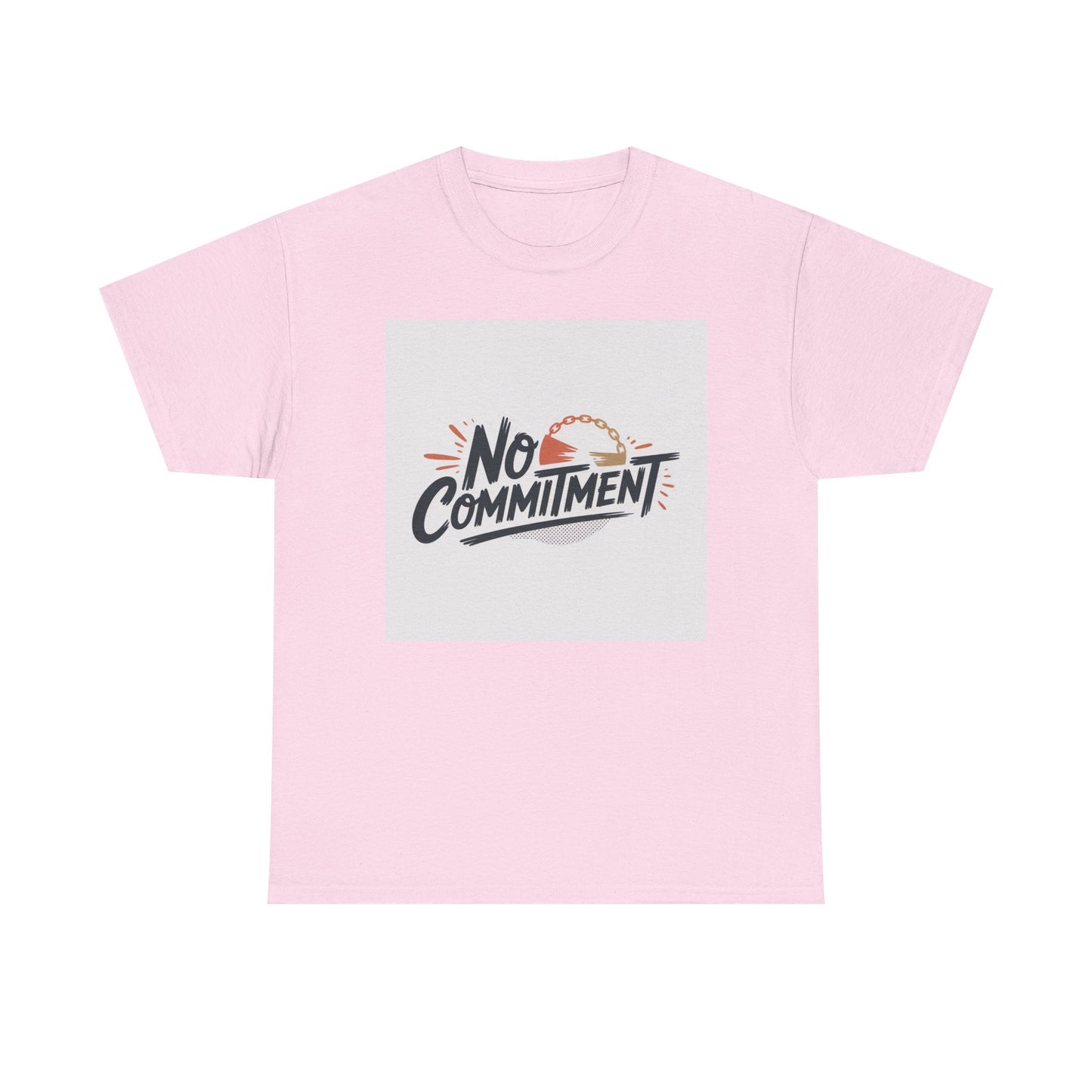 No Commitment T-Shirt — Funny Casual Graphic Tee for Dating & Freedom Lovers
