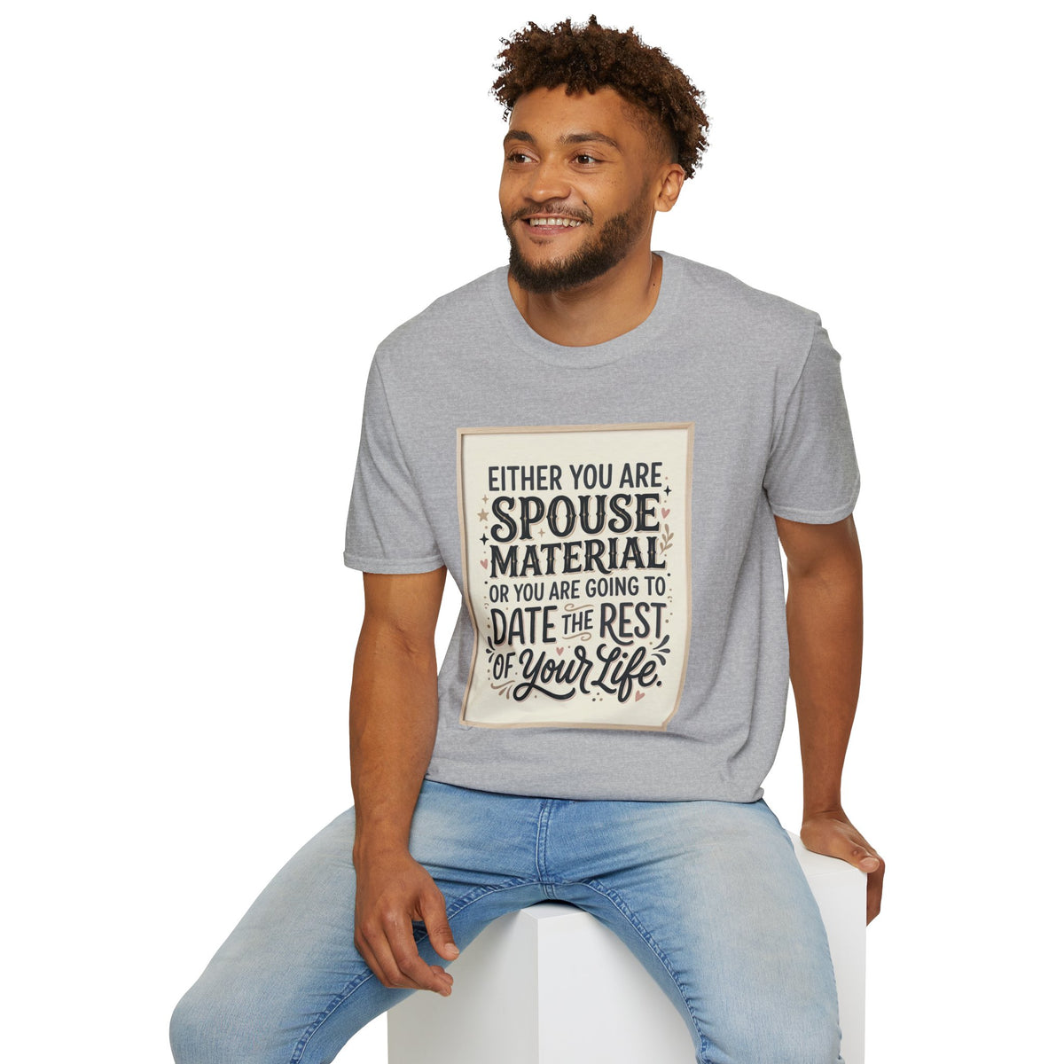 Spouse Material T-Shirt – Funny Relationship Quote Tee