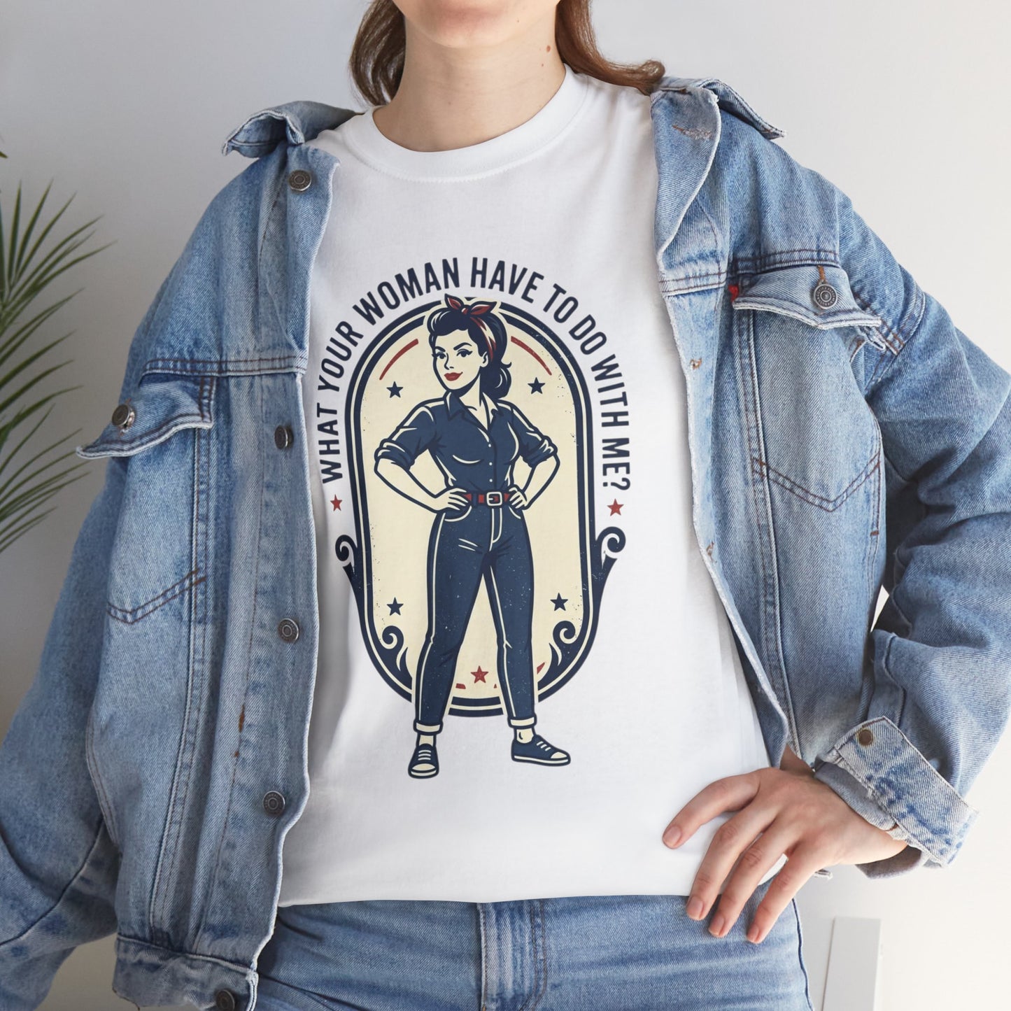 'What Your Woman Have To Do With Me?' Retro Pin-Up Graphic Tee