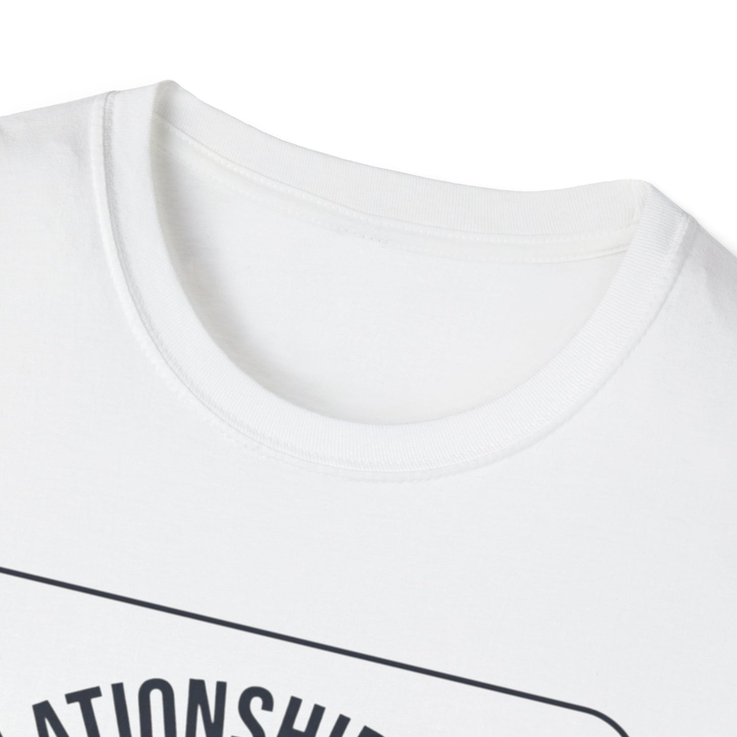 Relationship Goals T-Shirt — "I'm Looking For A Woman Who Wants To Feel Cherished, Safe and Supported"
