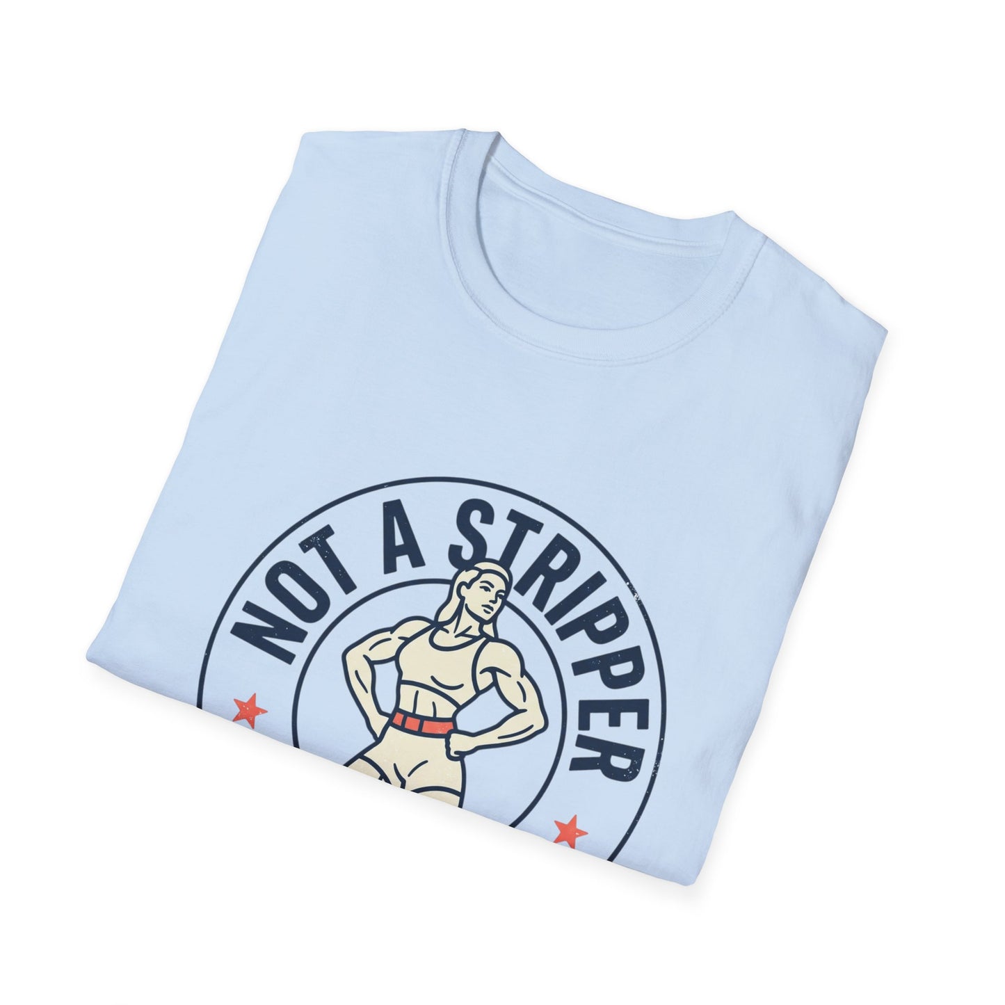 “Not a Stripper, Just Built Like One” Vintage Pin-Up Graphic