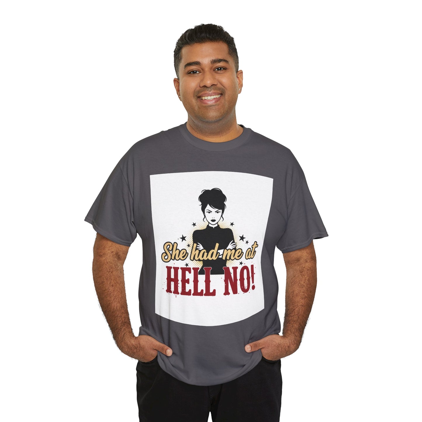 She Had Me At Hell No! Tee – Sassy Retro Graphic T-Shirt