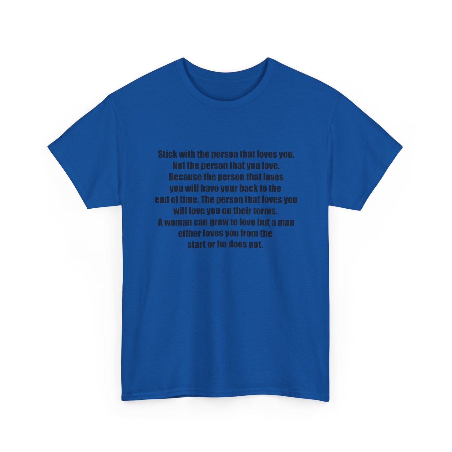 Inspirational Love Quote Tee
