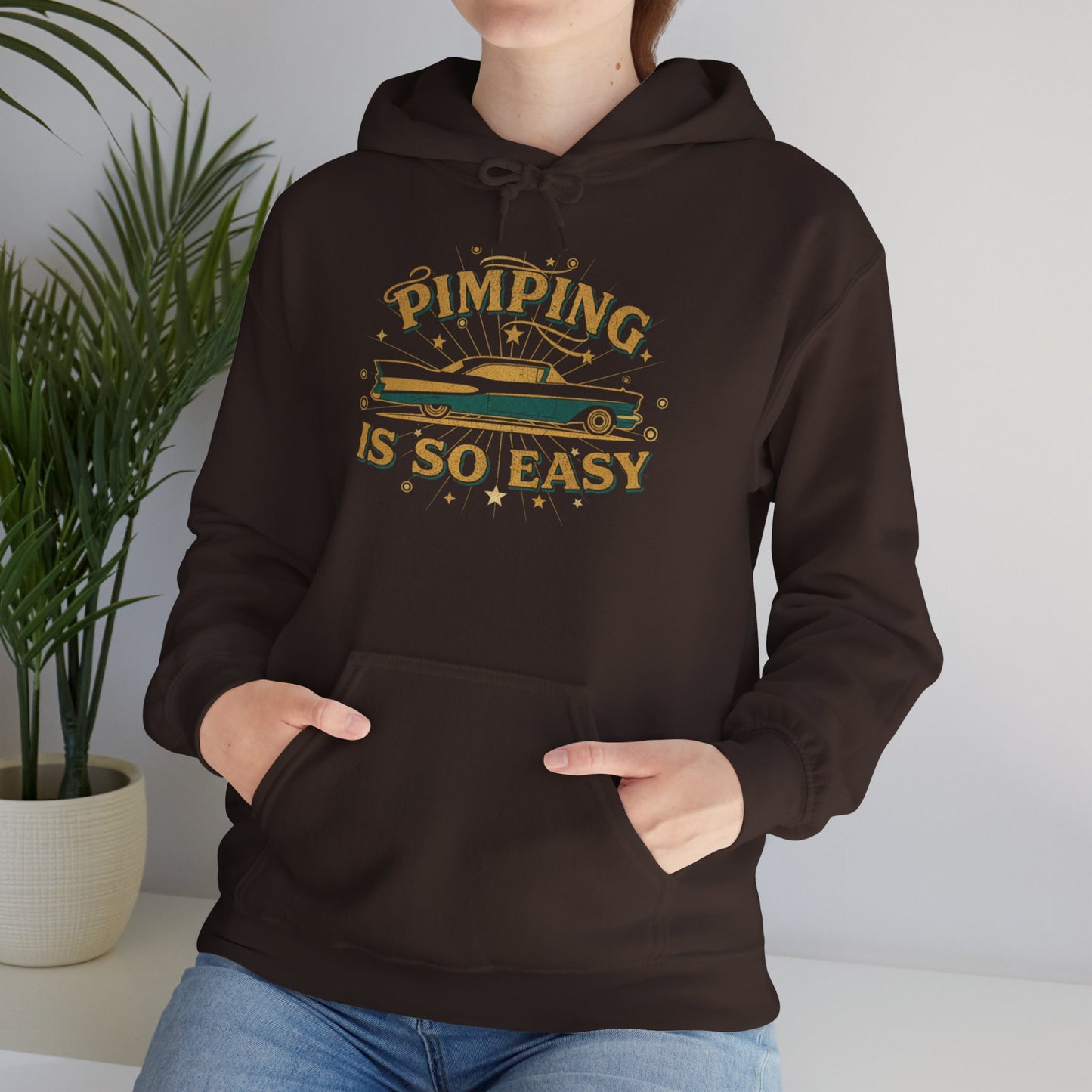 Hoodie — "Pimping Is So Easy" Vintage Lowrider Graphic Hoodie
