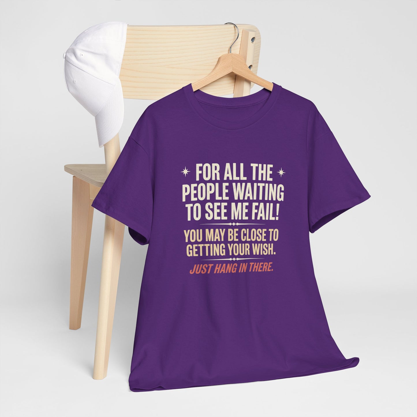 “For All The People Waiting To See Me Fail” Inspirational Shirt-Motivational Graphic Tee —