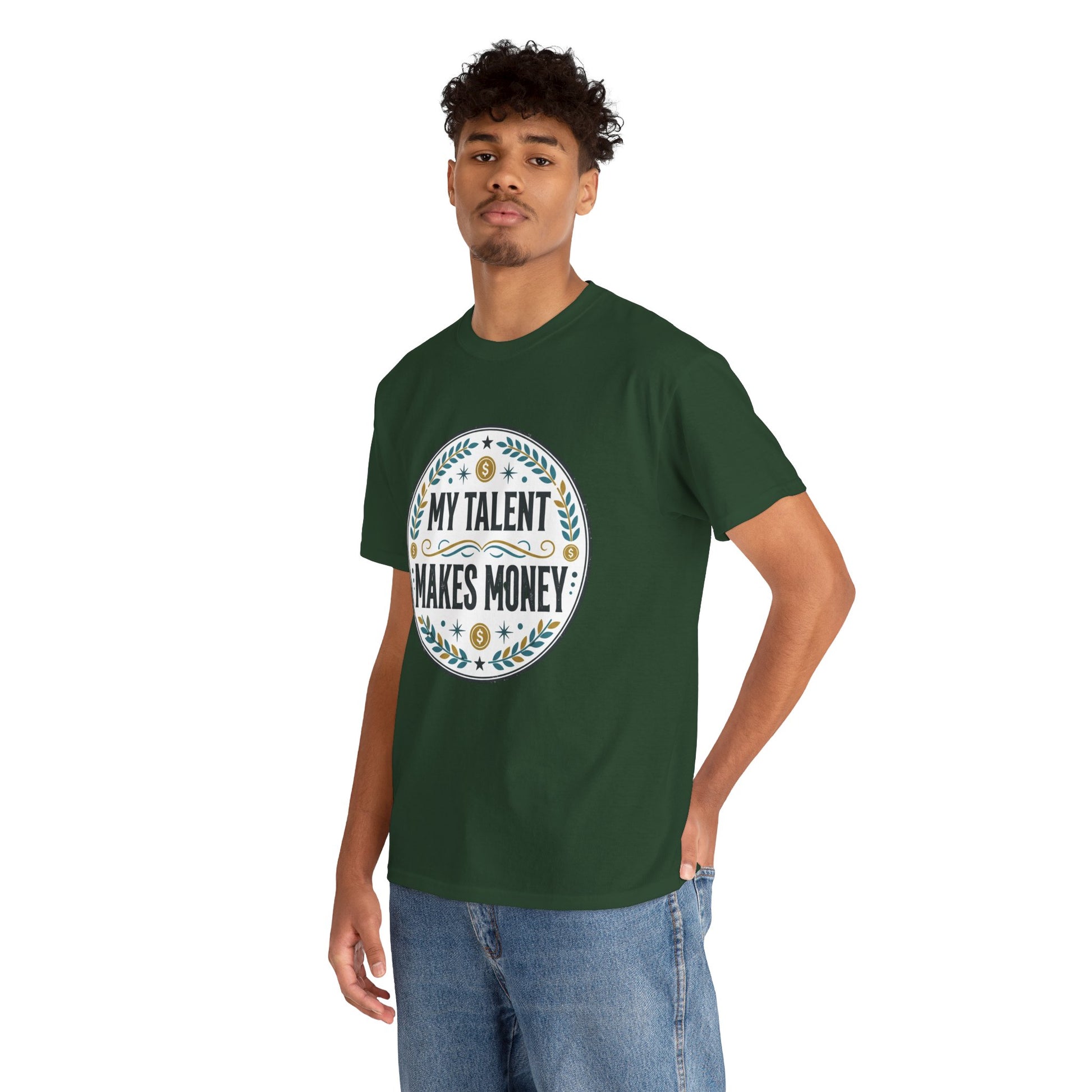 My Talent Makes Money T-Shirt — Inspirational Hustle Graphic Tee Printify