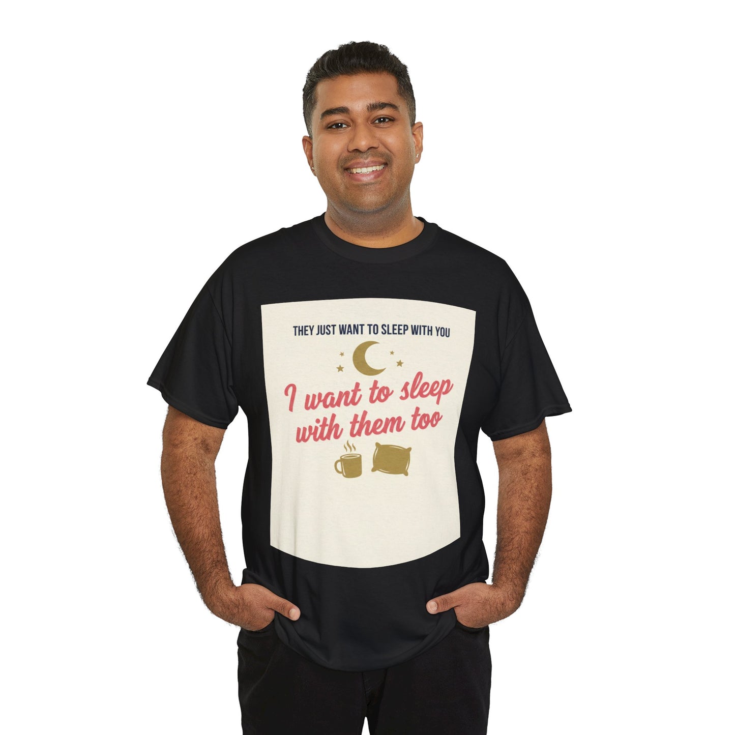 Sleepy Cats T-Shirt — "I Want to Sleep with Them Too" Cute Nighttime Pet Tee