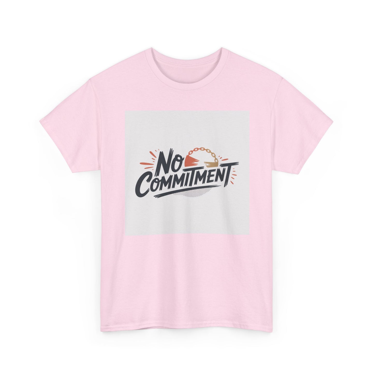No Commitment T-Shirt — Funny Casual Graphic Tee for Dating & Freedom Lovers