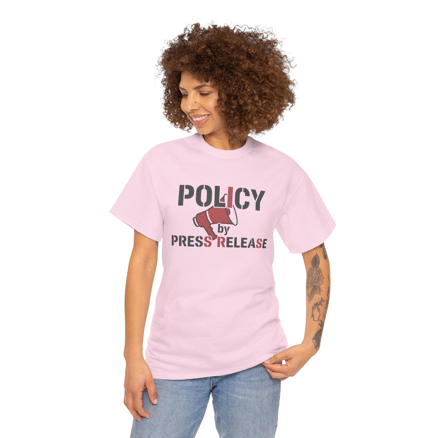 Policy by Press Release Tee — Political Satire Graphic T‑Shirt Printify
