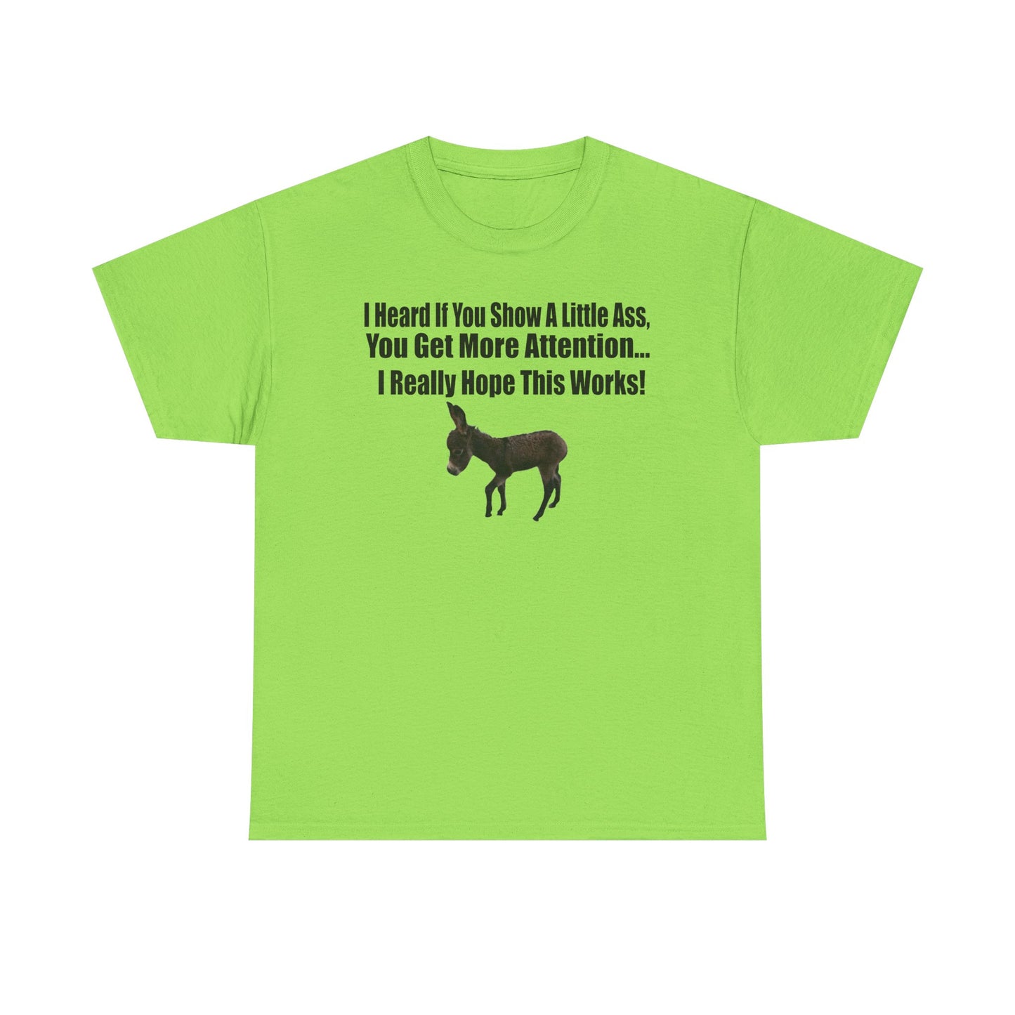 Funny Donkey Quote Tee