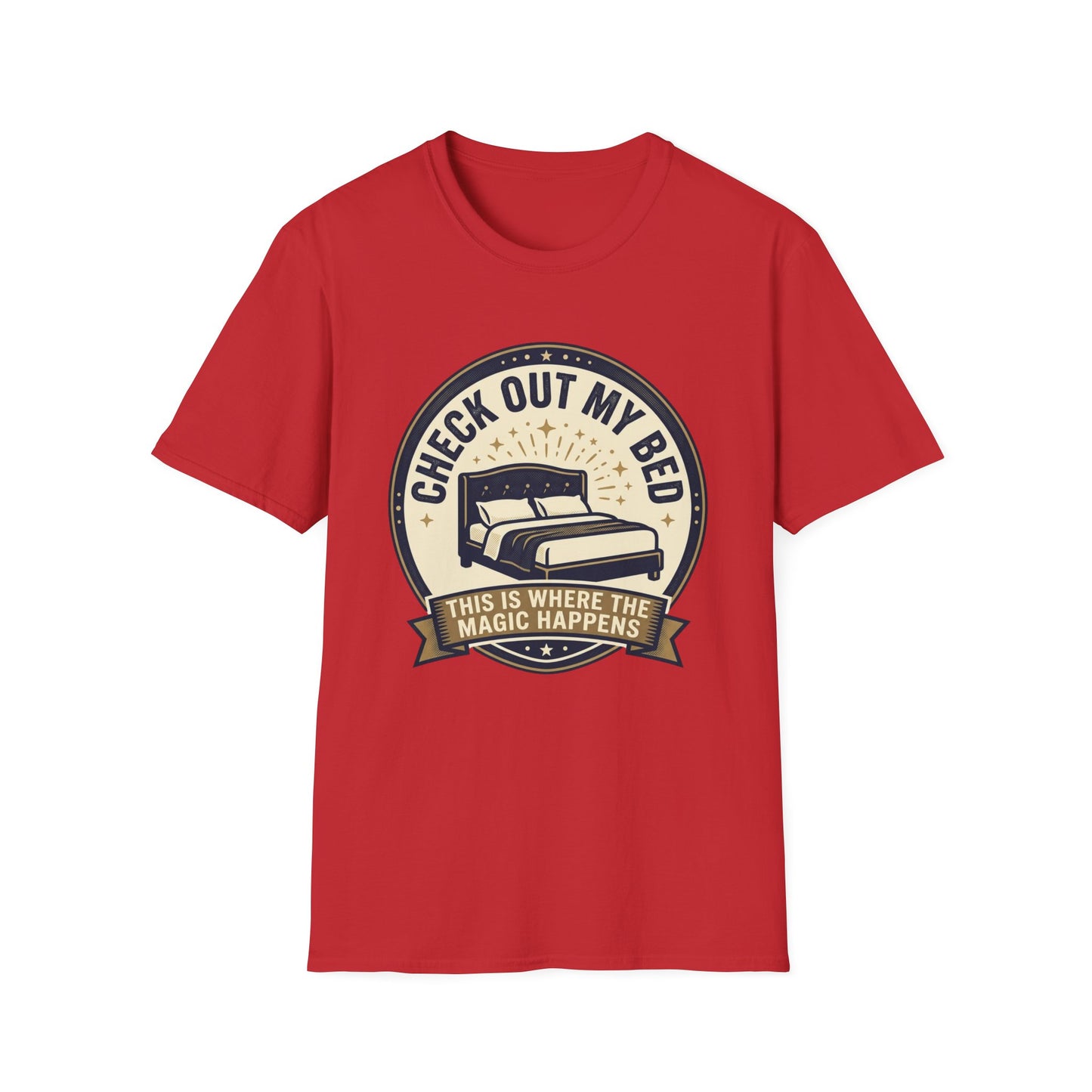 Check Out My Bed T-Shirt – “This Is Where The Magic Happens” Vintage Graphic Tee