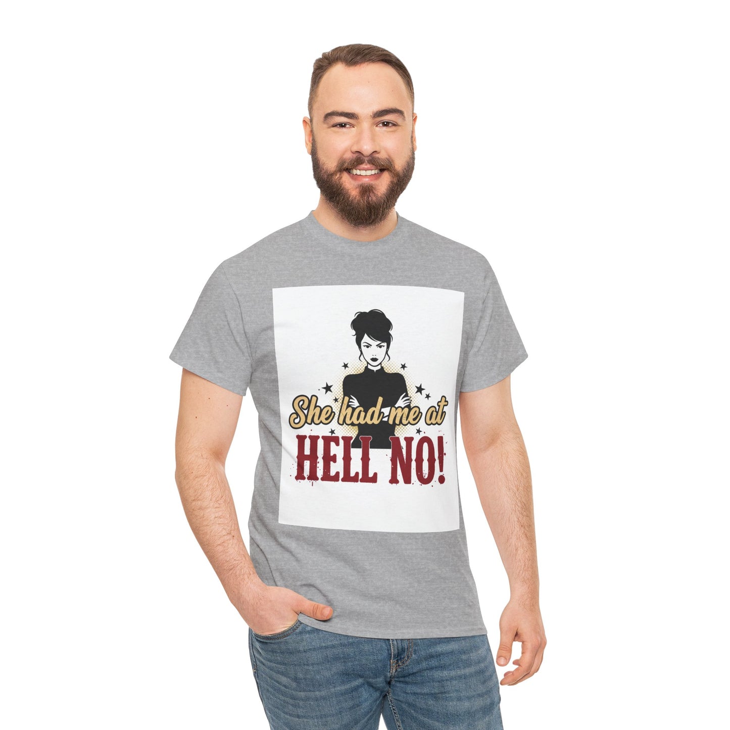 She Had Me At Hell No! Tee – Sassy Retro Graphic T-Shirt