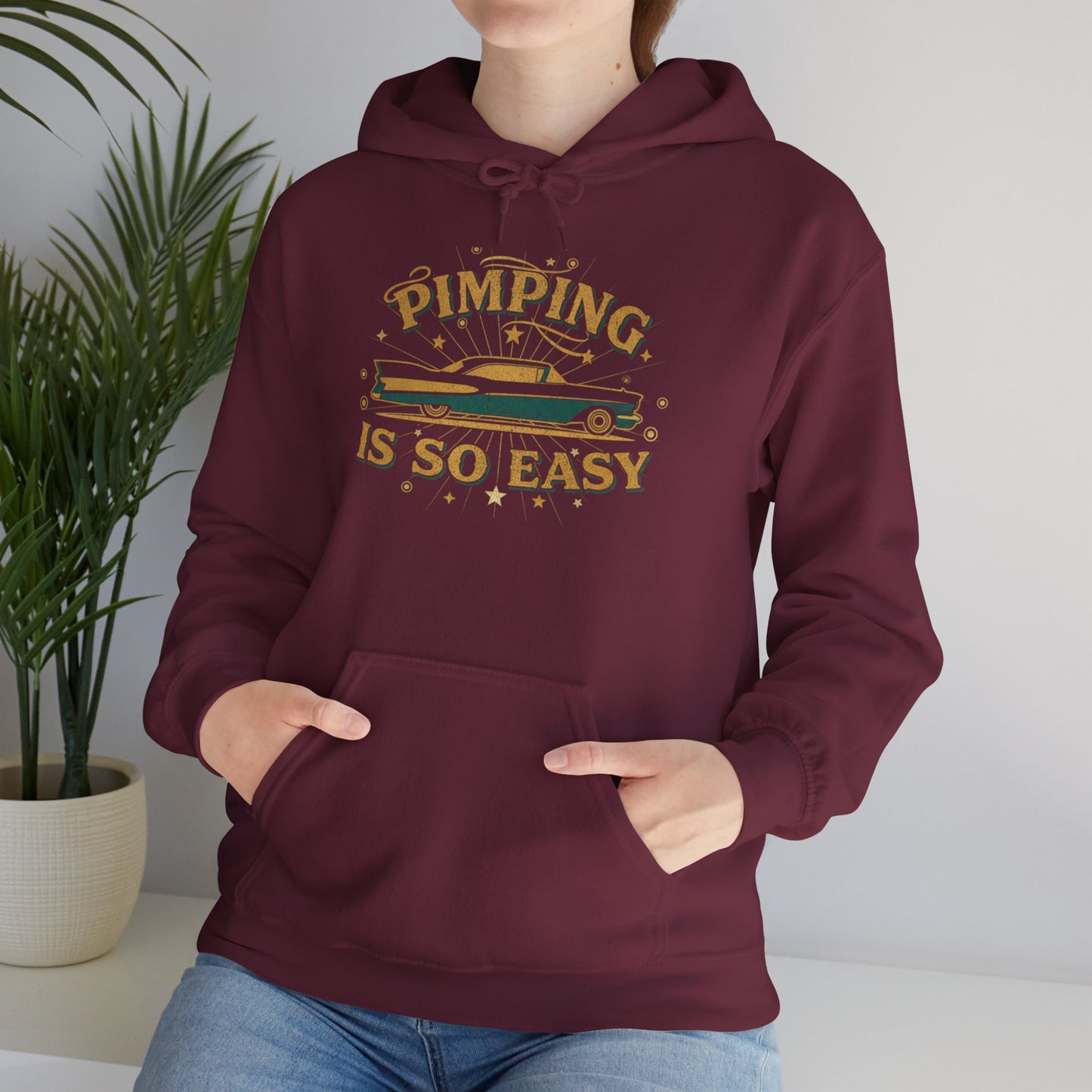 Hoodie — "Pimping Is So Easy" Vintage Lowrider Graphic Hoodie