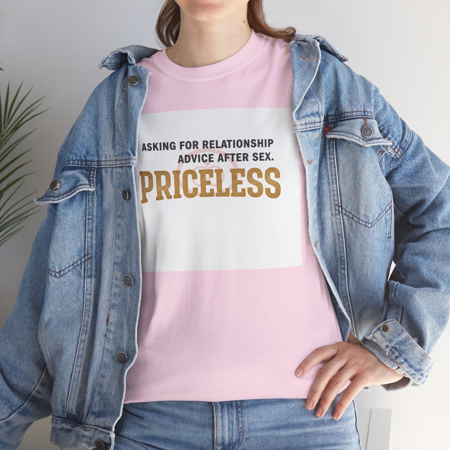 Priceless Funny Graphic Tee — "Asking for Relationship Advice After Sex" Casual Cotton Shirt