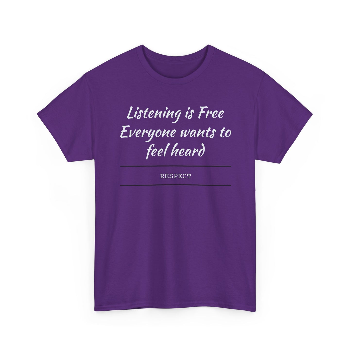 Listening is Free, Feel Heard