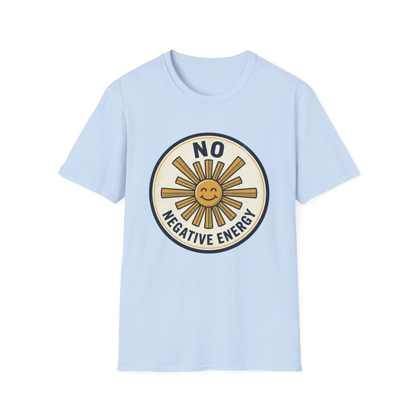 No Negative Energy T-Shirt — Retro Smiling Sun Positive Vibes Tee