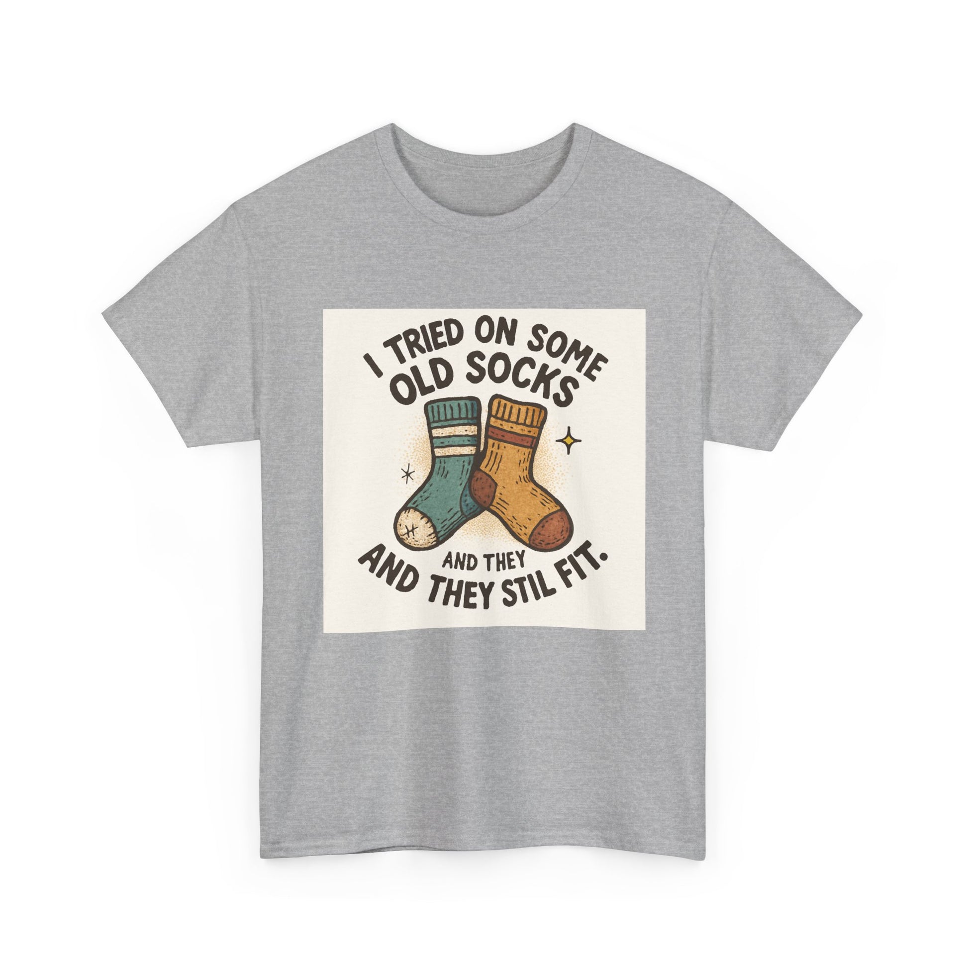 Funny Socks T-Shirt – “I Tried On Some Old Socks and They Still Fit” Graphic Tee Printify