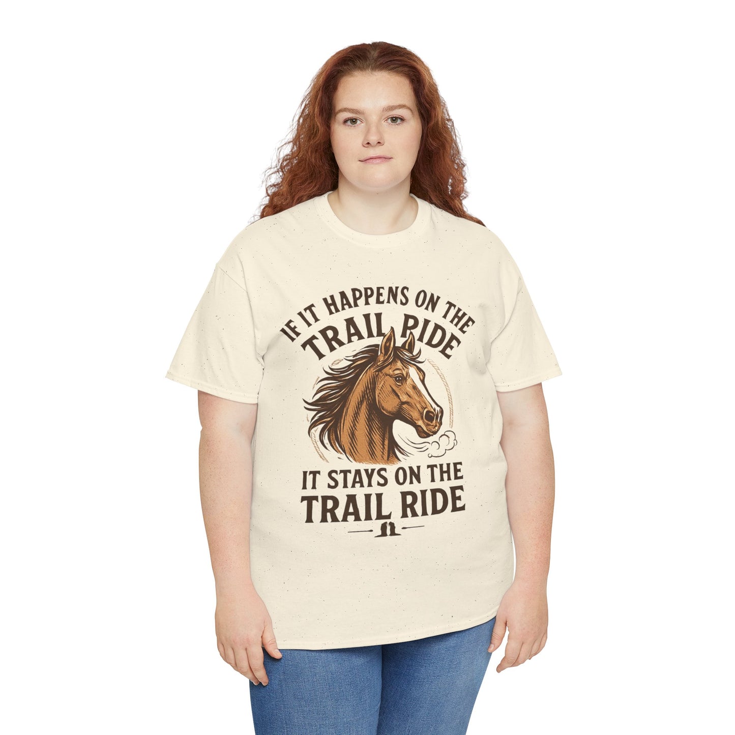 Trail Ride T-Shirt — "If It Happens On The Trail Ride, It Stays On The Trail Ride" Horse Tee