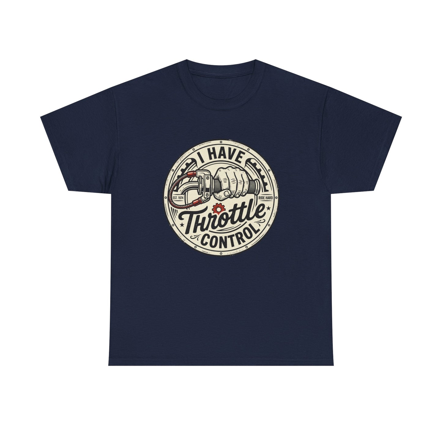 Throttle Control T-Shirt — "I Have Throttle Control" Vintage Motorcycle Tee