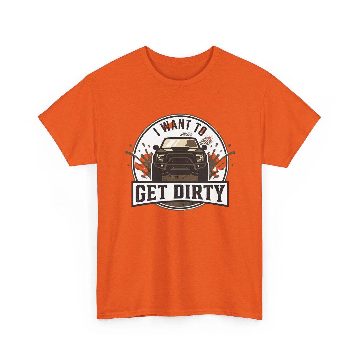 Get Dirty Truck Tee — Off-Road Adventure Graphic T-Shirt