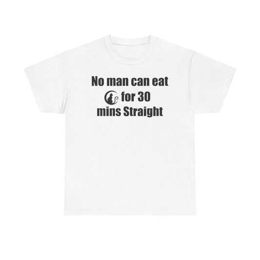 Humorous - 'No Man Can Eat for 30 Mins Straight'