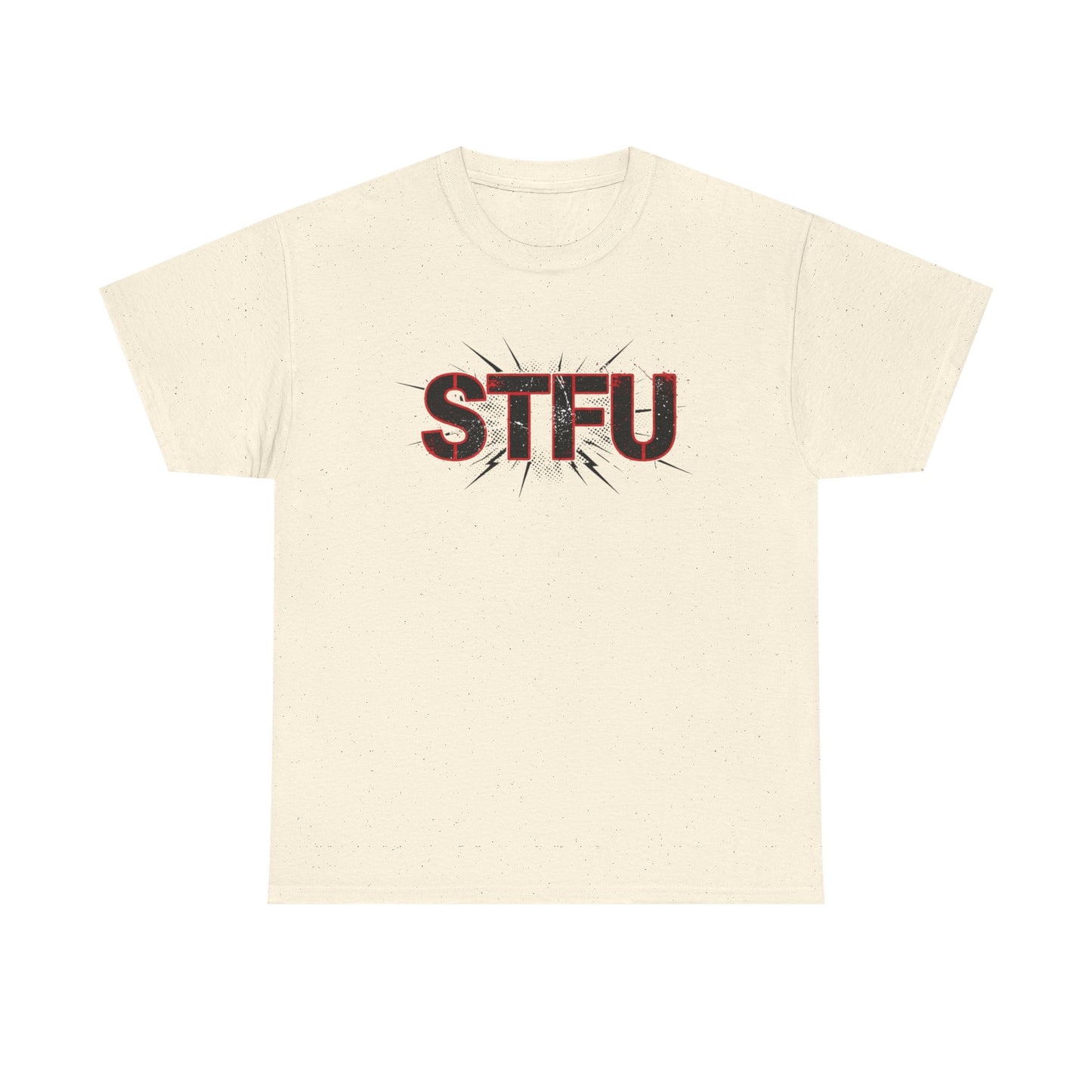 STFU Graphic Tee — Bold Distressed Text Shirt for Statement Style Printify