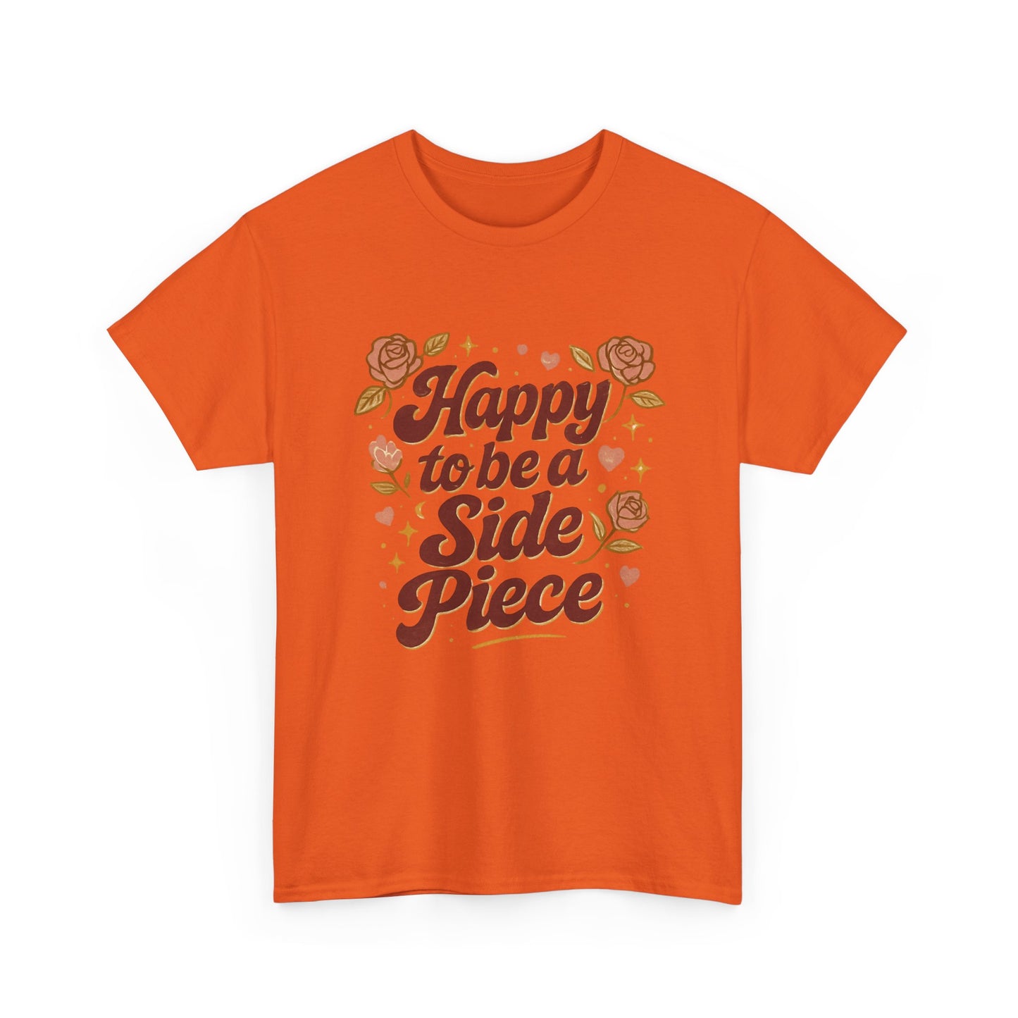 Happy to Be a Side Piece Tee — Retro Floral Statement T-Shirt