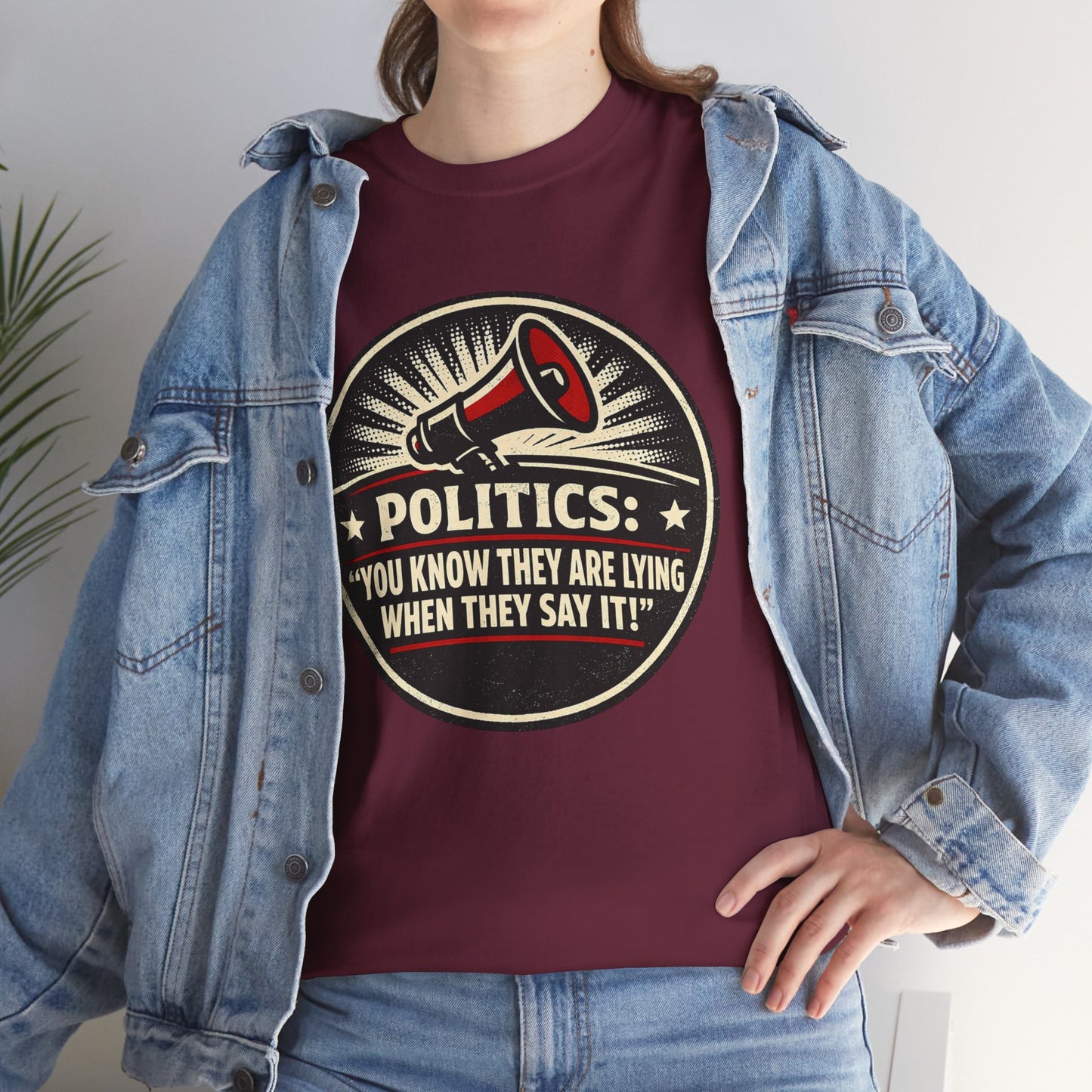 Political Satire T-Shirt — "Politics: You Know They Are Lying When They Say It" Retro Megaphone Tee