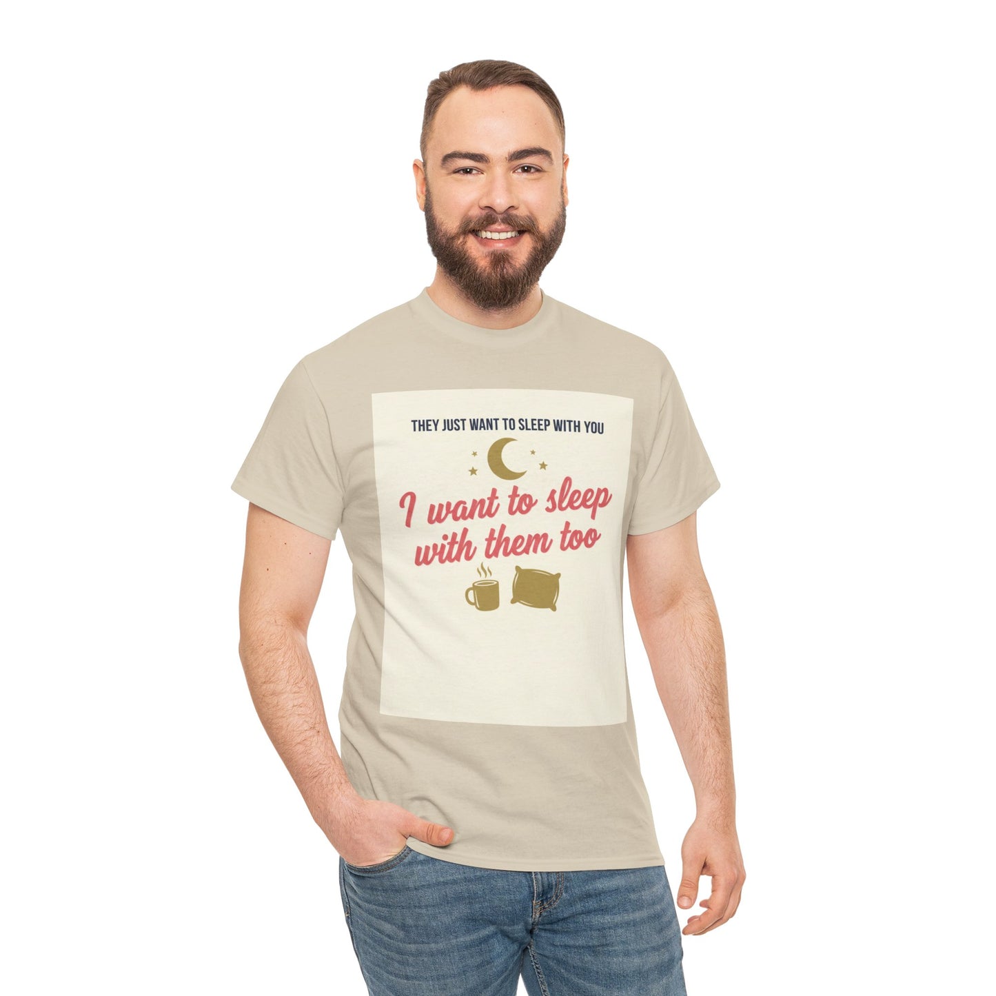 Sleepy Cats T-Shirt — "I Want to Sleep with Them Too" Cute Nighttime Pet Tee
