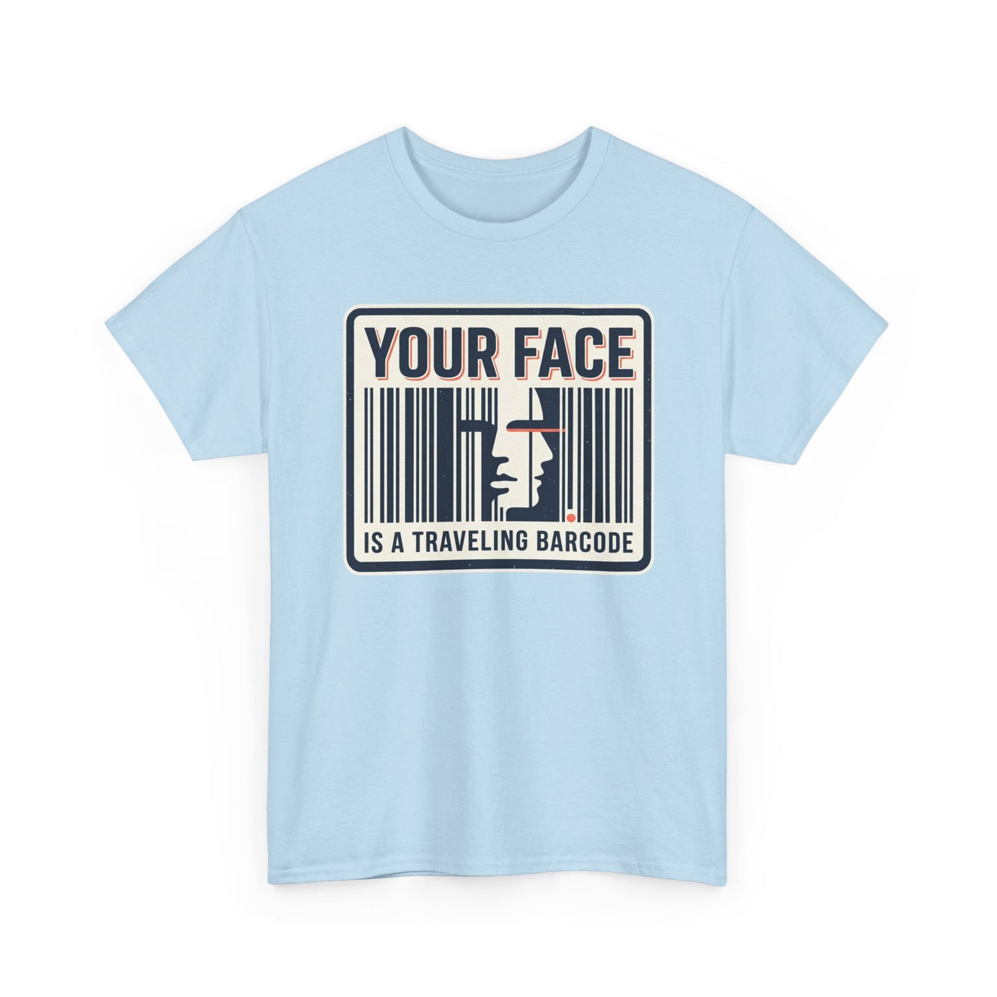 "Your Face Is a Traveling Barcode" Graphic Tee