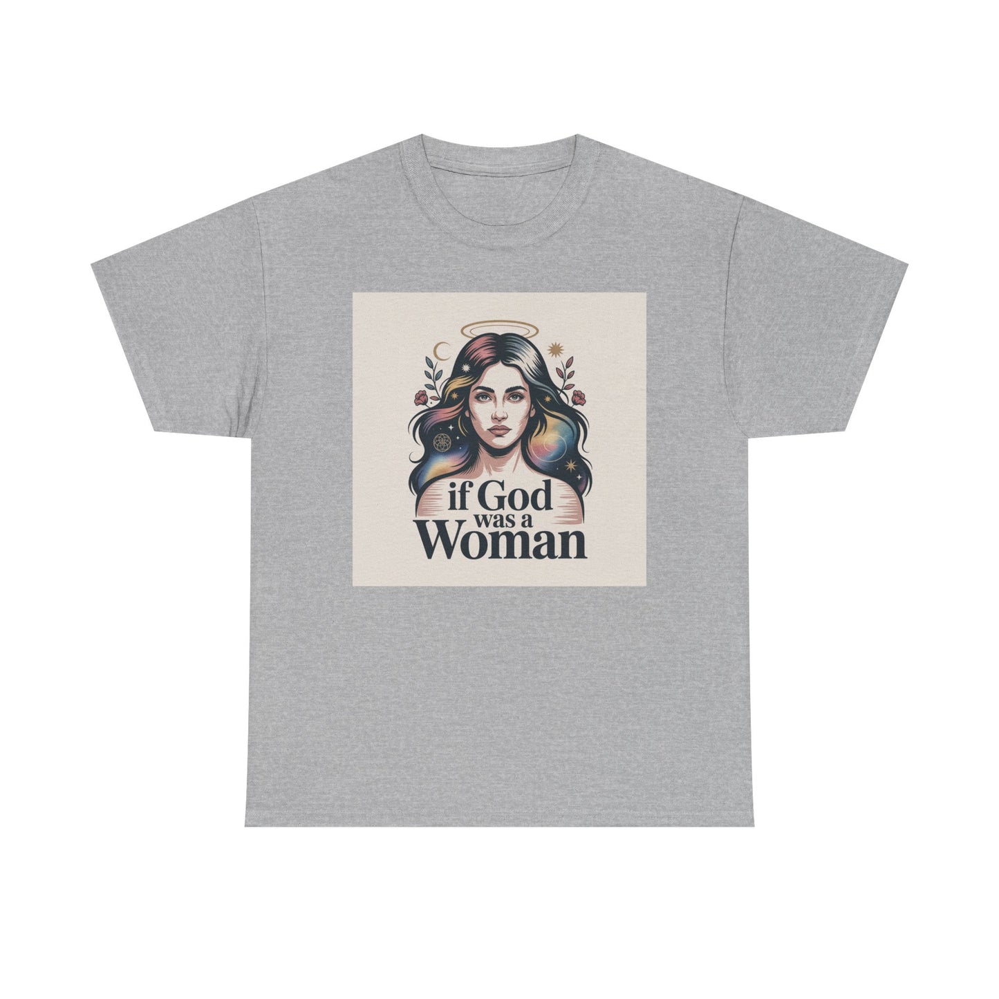 If God Was a Woman T-Shirt — Feminist Retro Portrait Tee