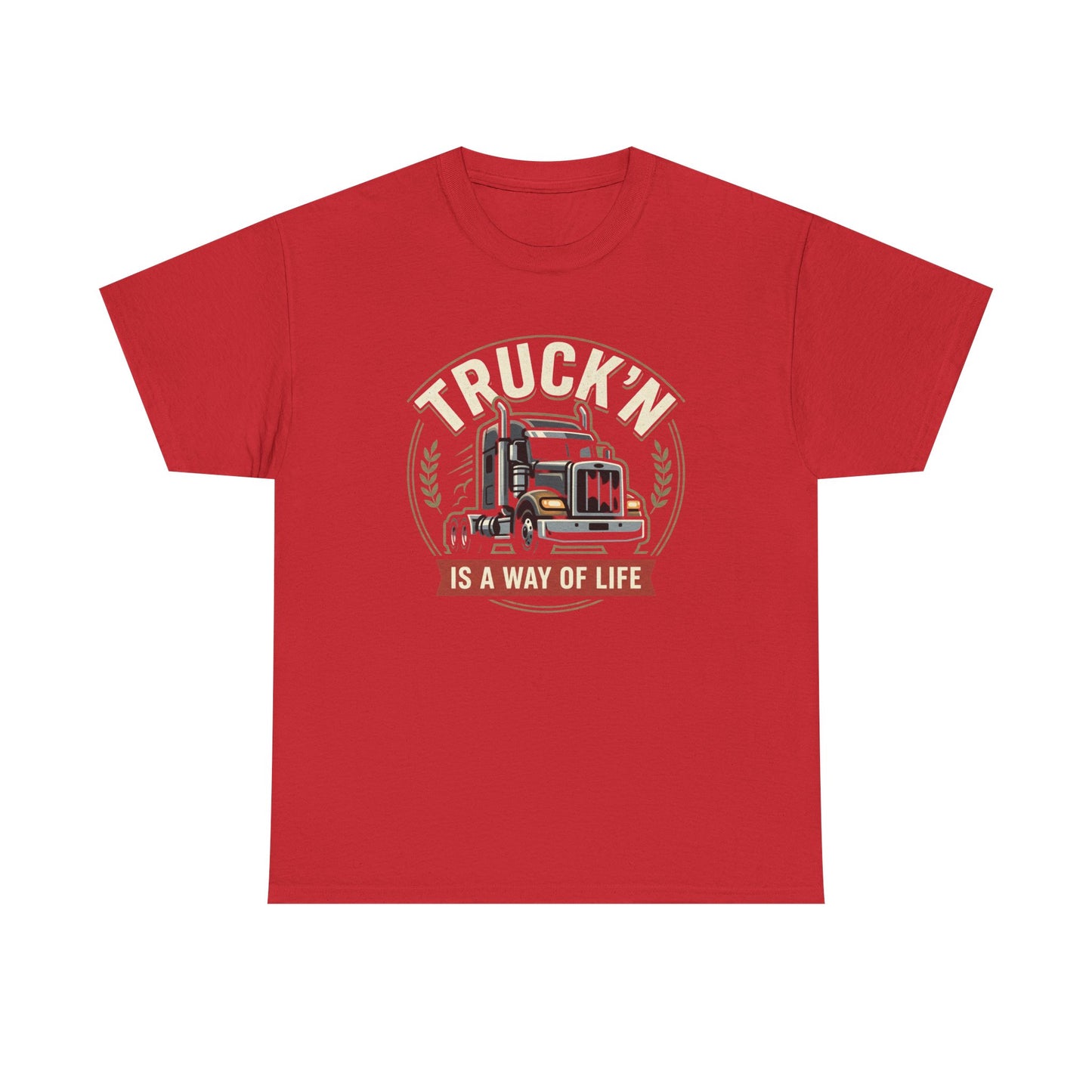 Truckin' Is a Way of Life Tee — Trucker Lifestyle Graphic Shirt