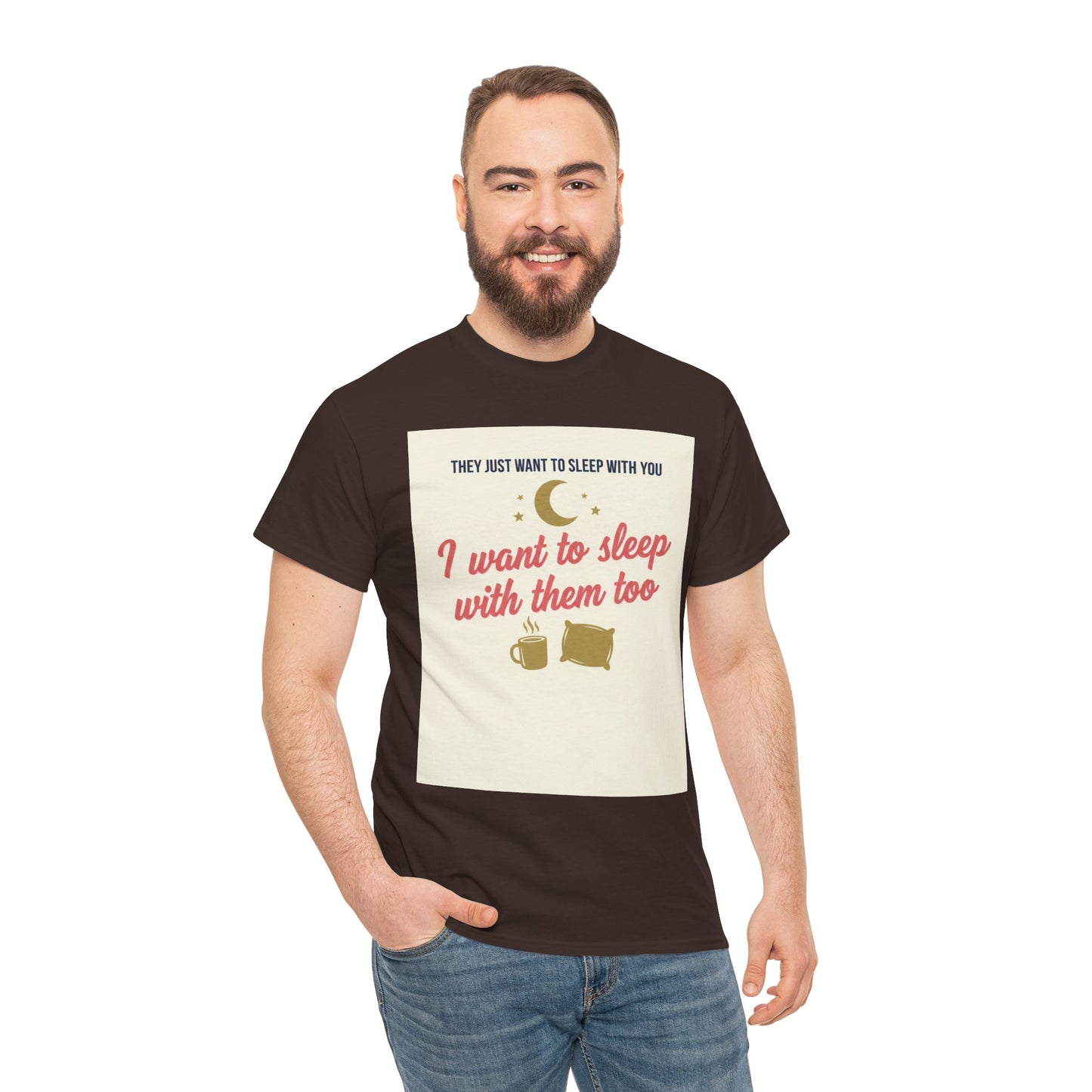 Sleepy Cats T-Shirt — "I Want to Sleep with Them Too" Cute Nighttime Pet Tee