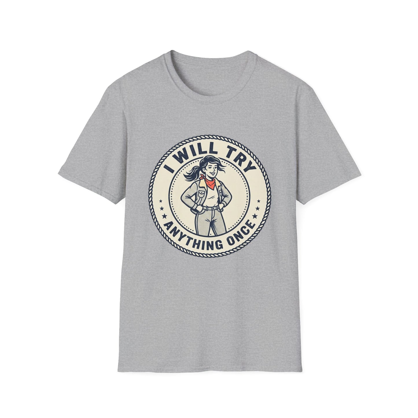 I Will Try Anything Once T-Shirt — Retro Adventurous Vintage Badge Tee
